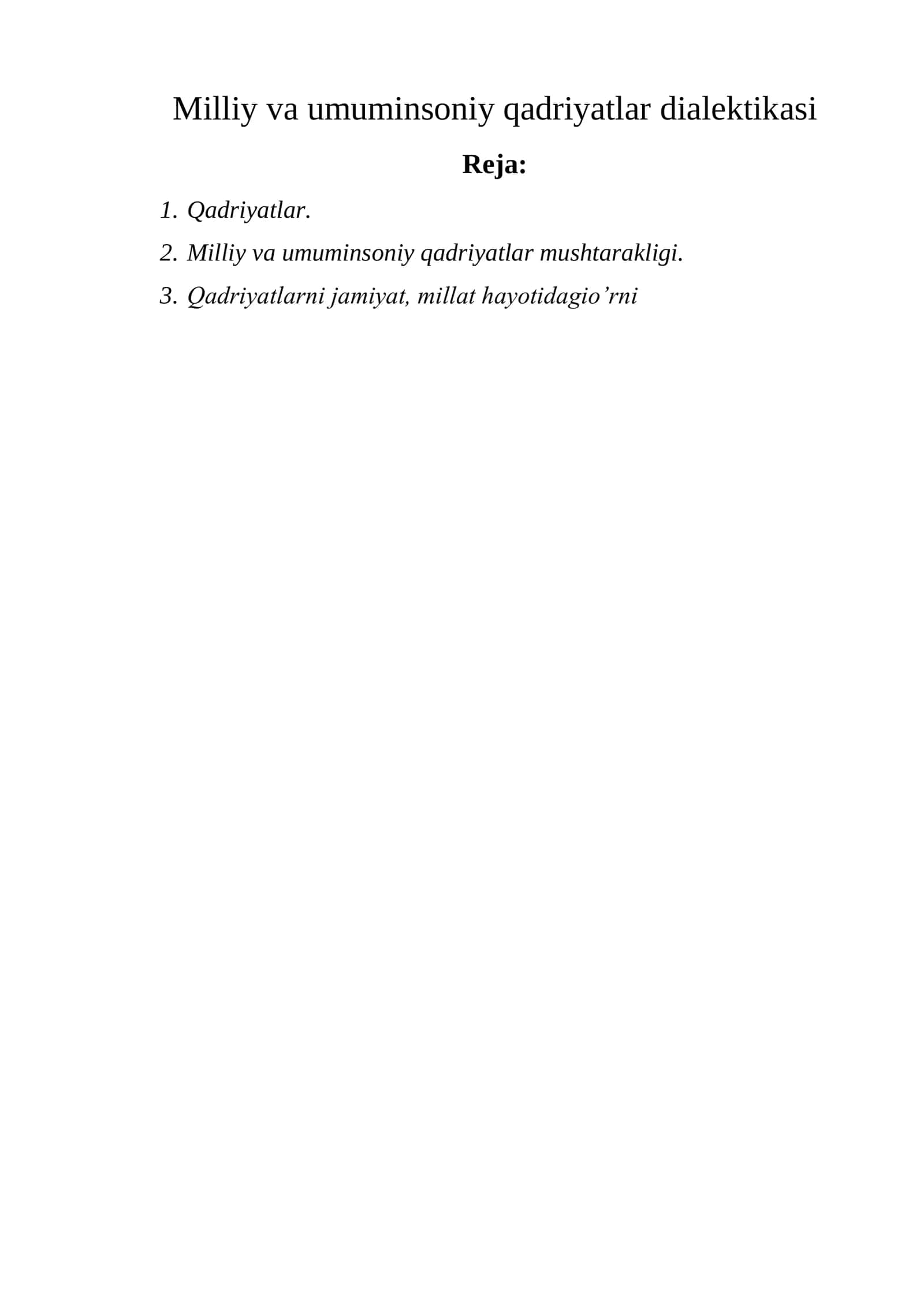 Milliy va umuminsoniy qadriyatlar dialektikasi 1