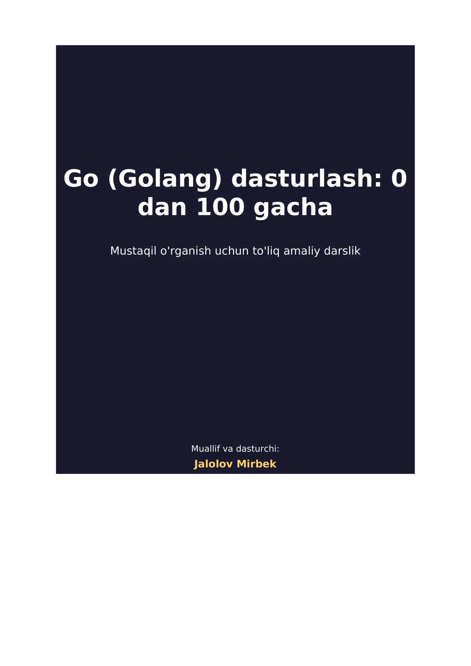 Go (Golang) dasturlash: 0 1