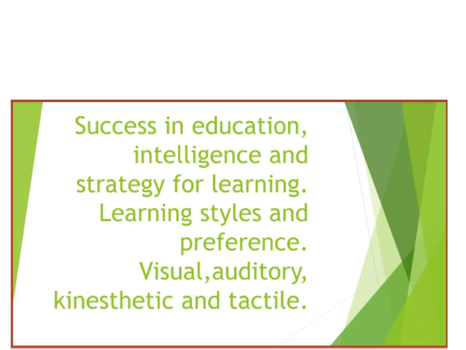 Learning styles 1