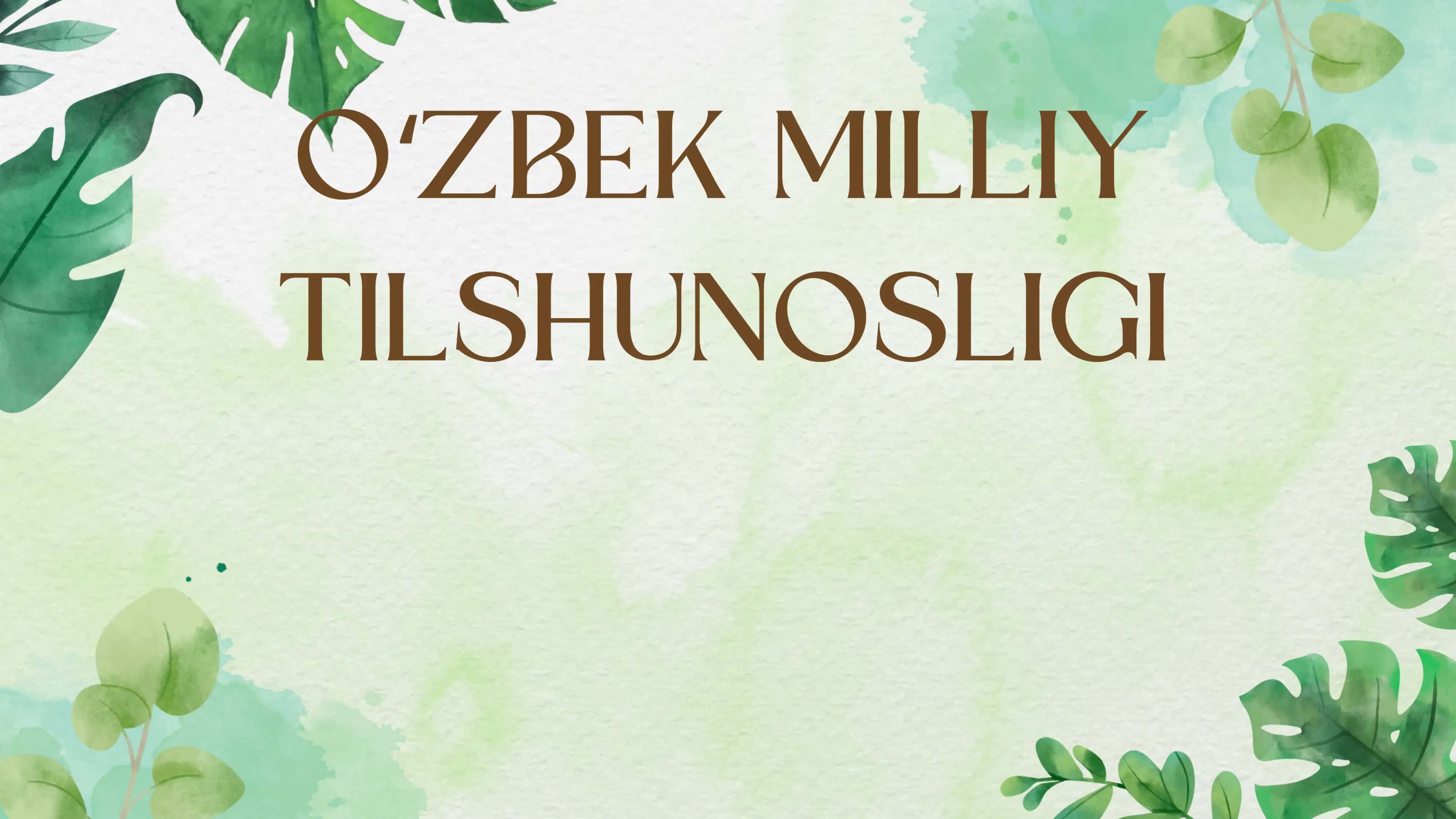Oʻzbek Milliy Tilshunosligi 1