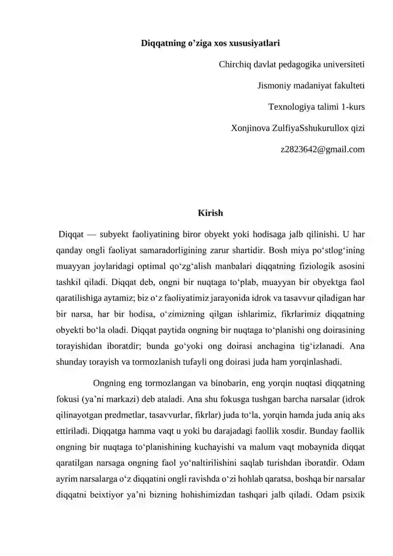 Diqqatning o’ziga xos xususiyatlari