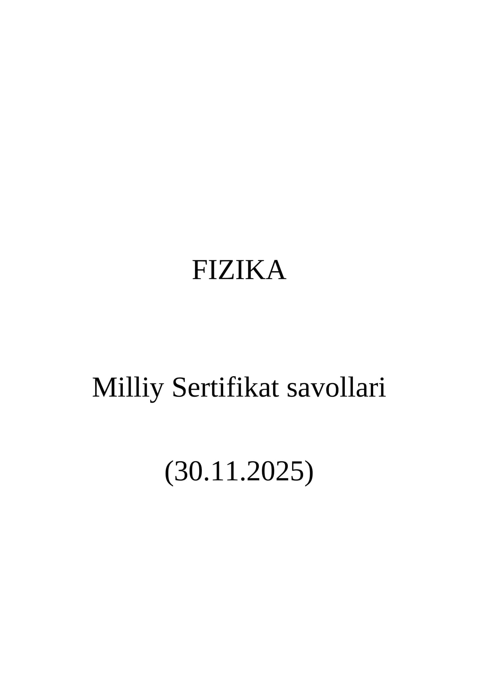 FIZIKA Milliy Sertifikat savollari 1