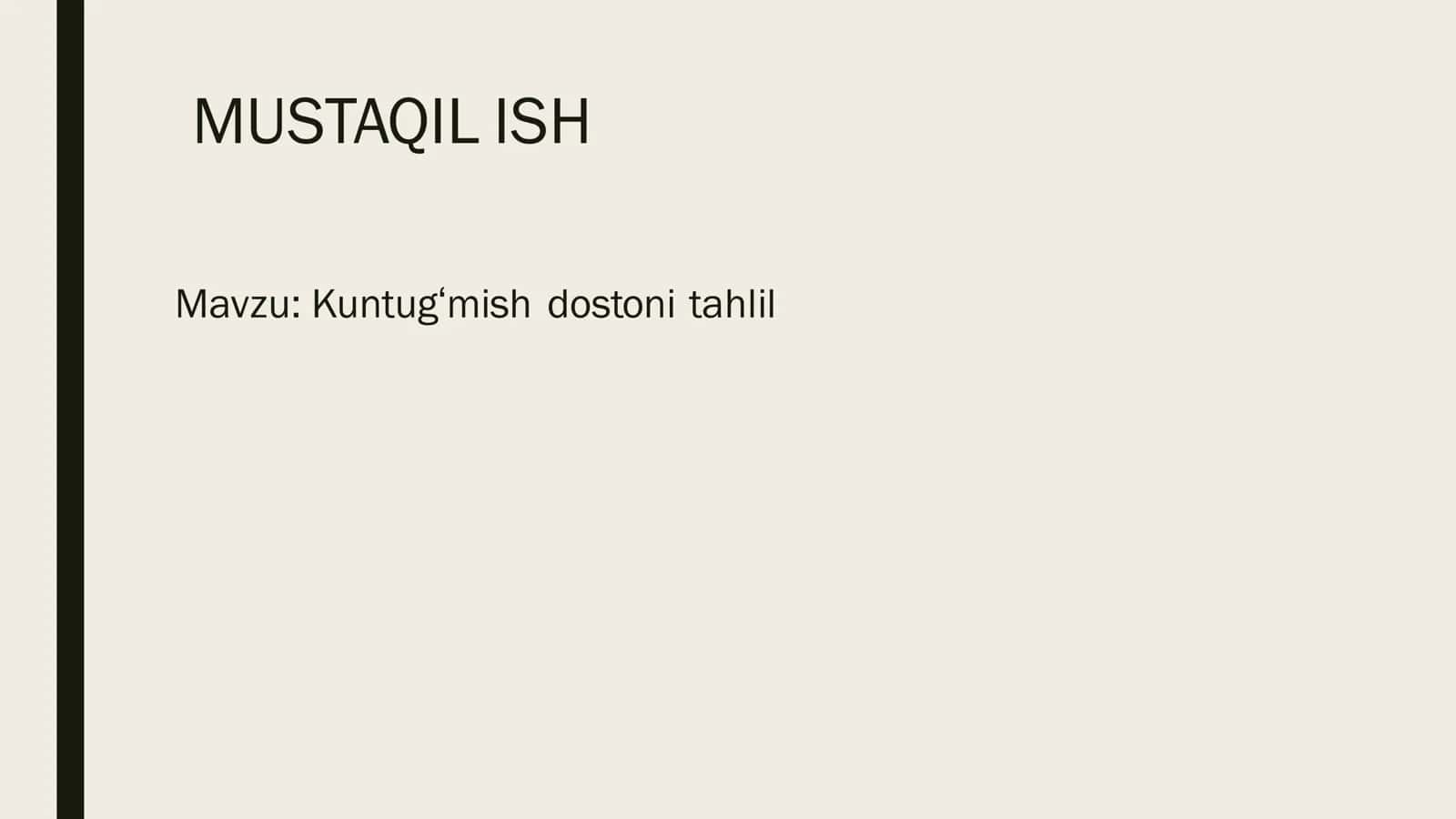 Kuntugʻmish dostoni tahlil 1