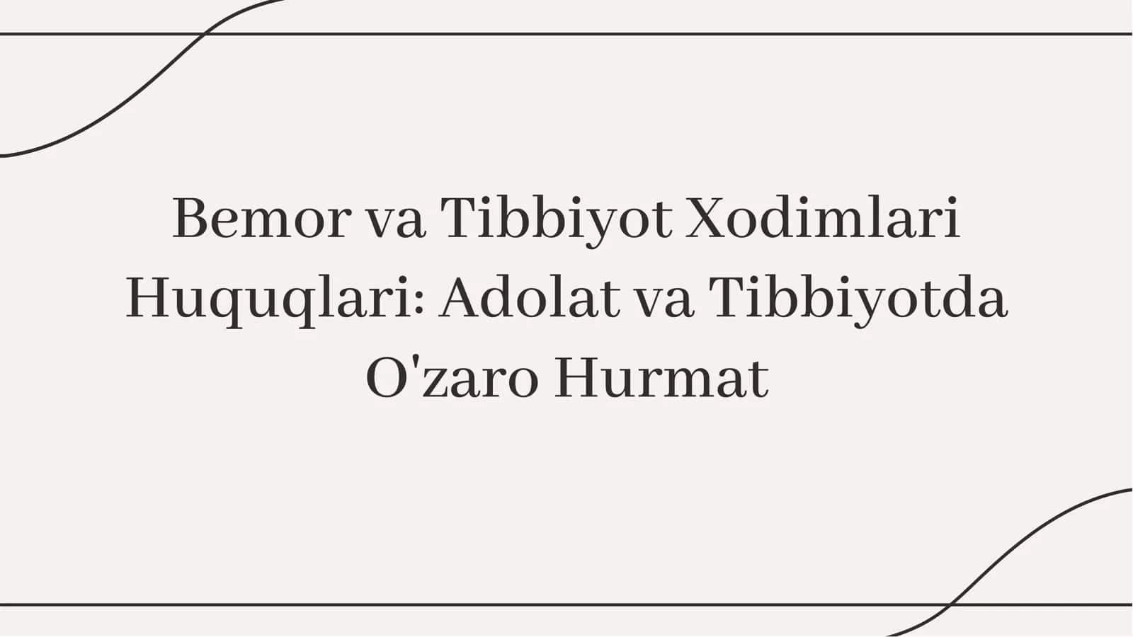 Bemor va tibbiy xodimlari huquqlari 1
