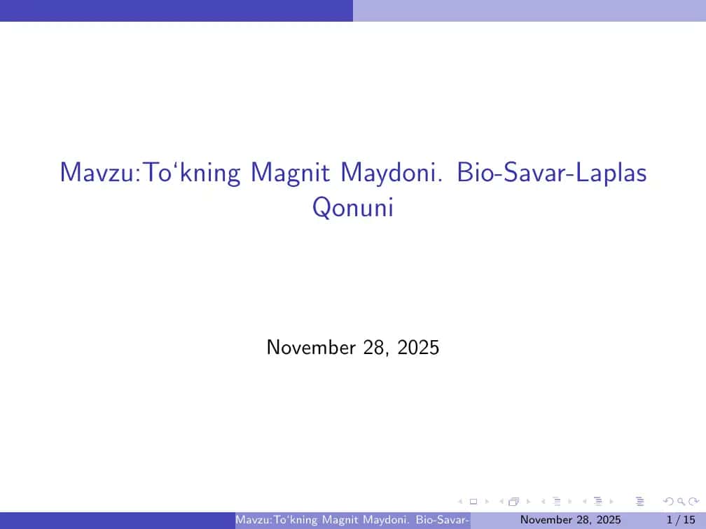 To‘kning Magnit Maydoni. Bio-Savar-Laplas Qonuni 1