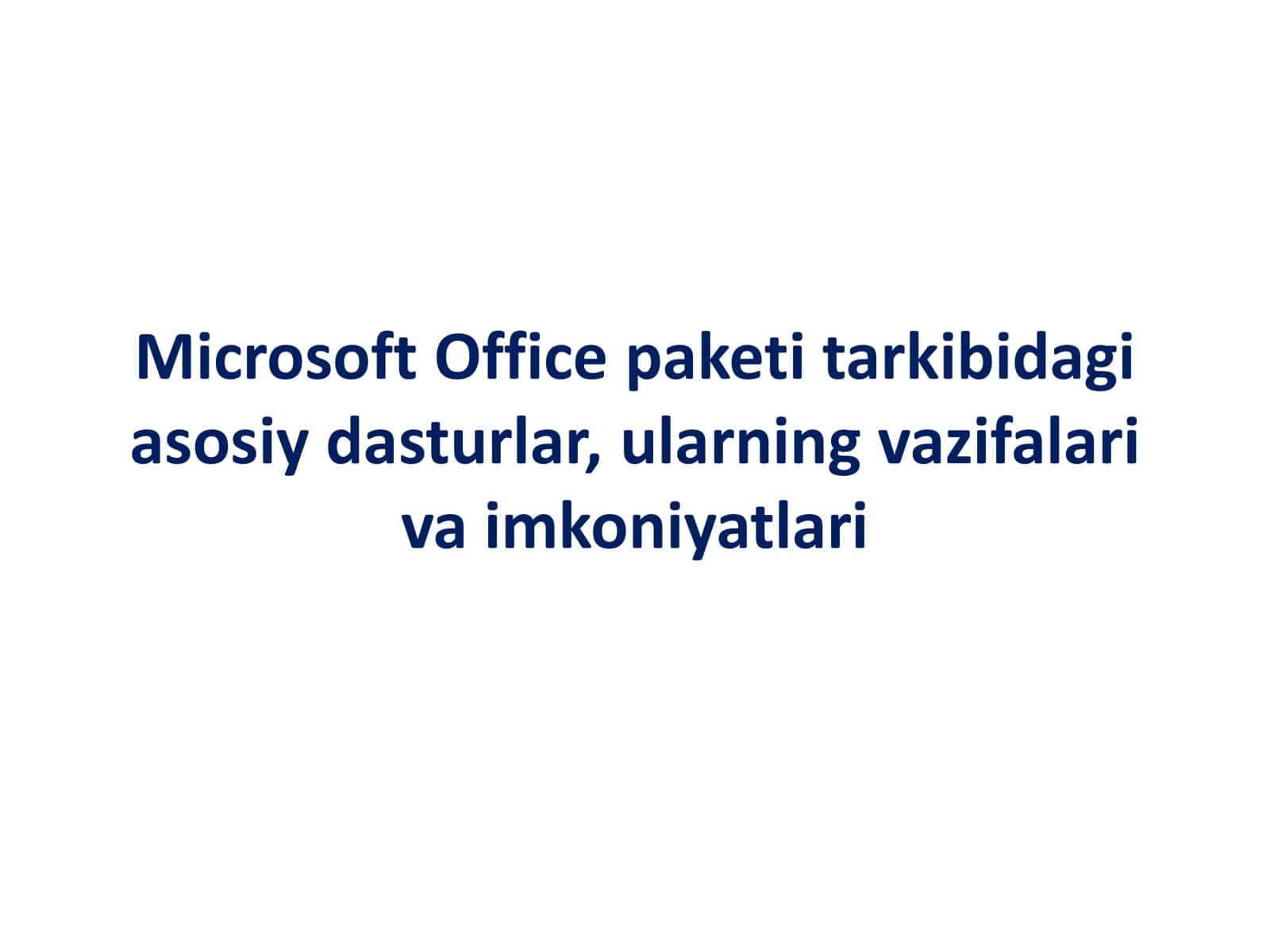 Microsoft Office paketi tarkibidagi 1
