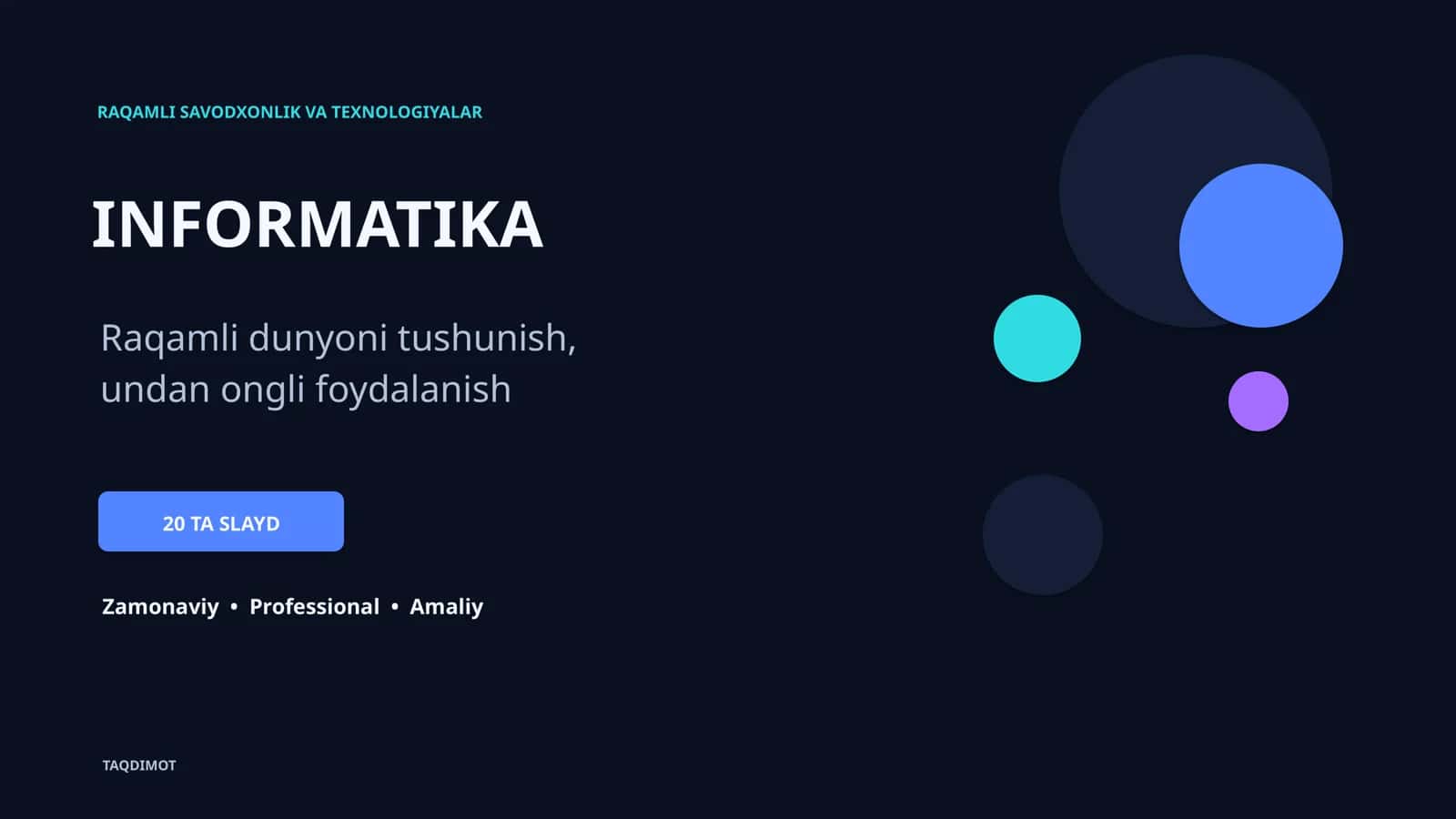 RAQAMLI SAVODXONLIK VA TEXNOLOGIYALAR 1