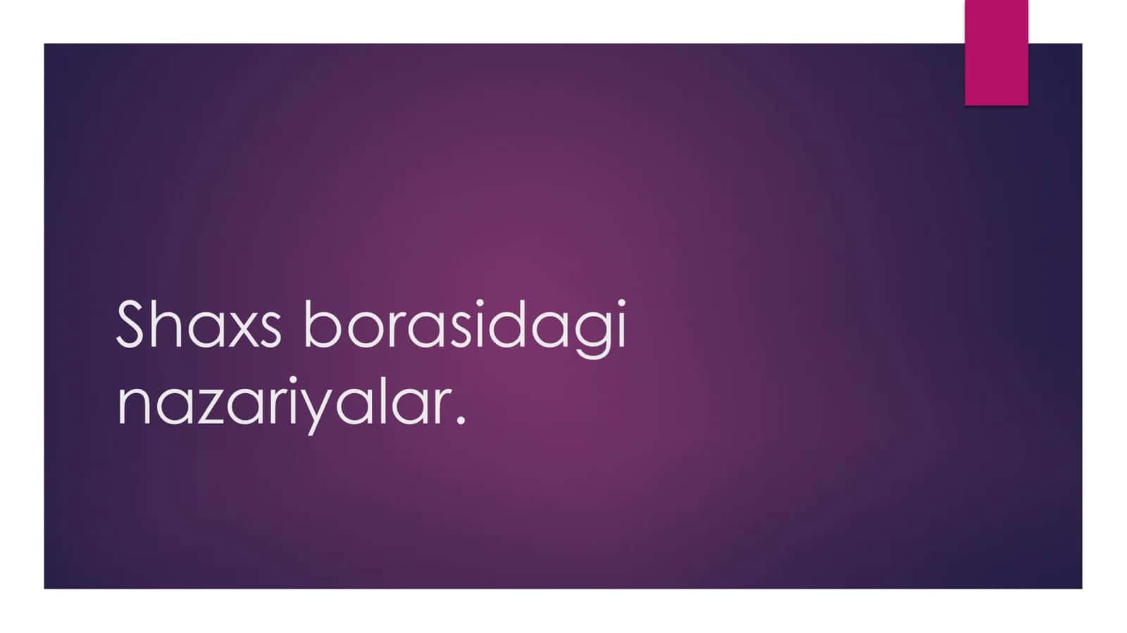 Shaxsning tarkib topishi 1