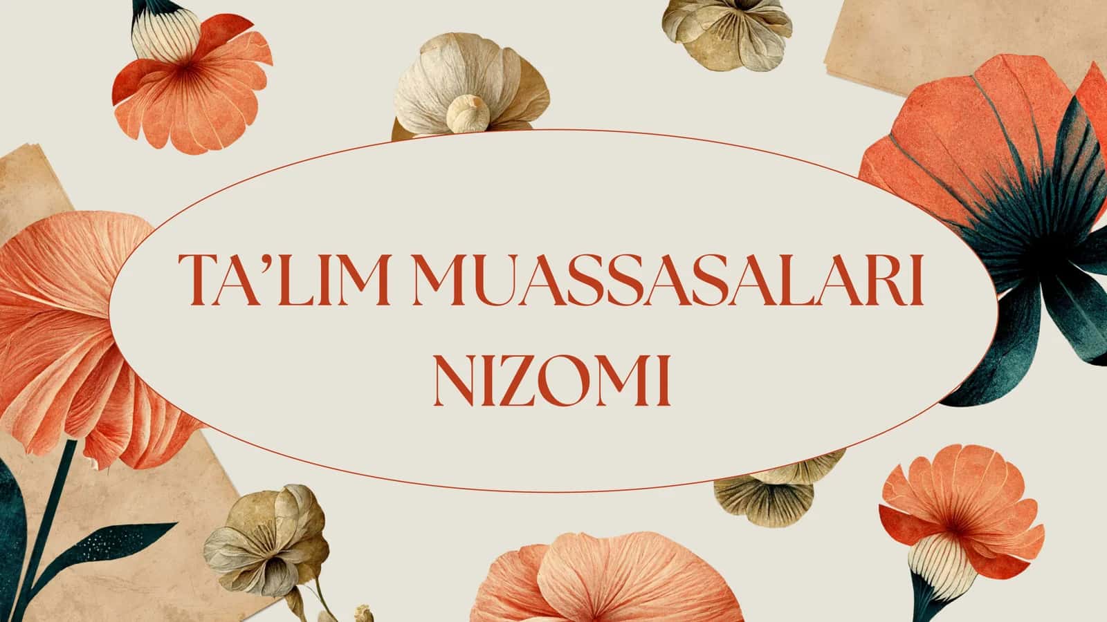 TA’LIM MUASSASALARI NIZOMI 1