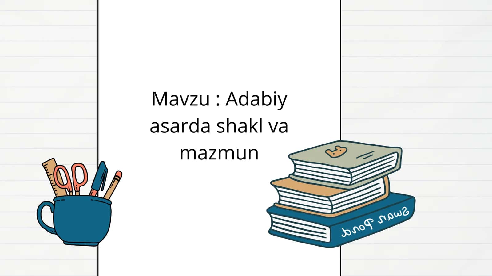 Adabiy asarda shakl va mazmun 1
