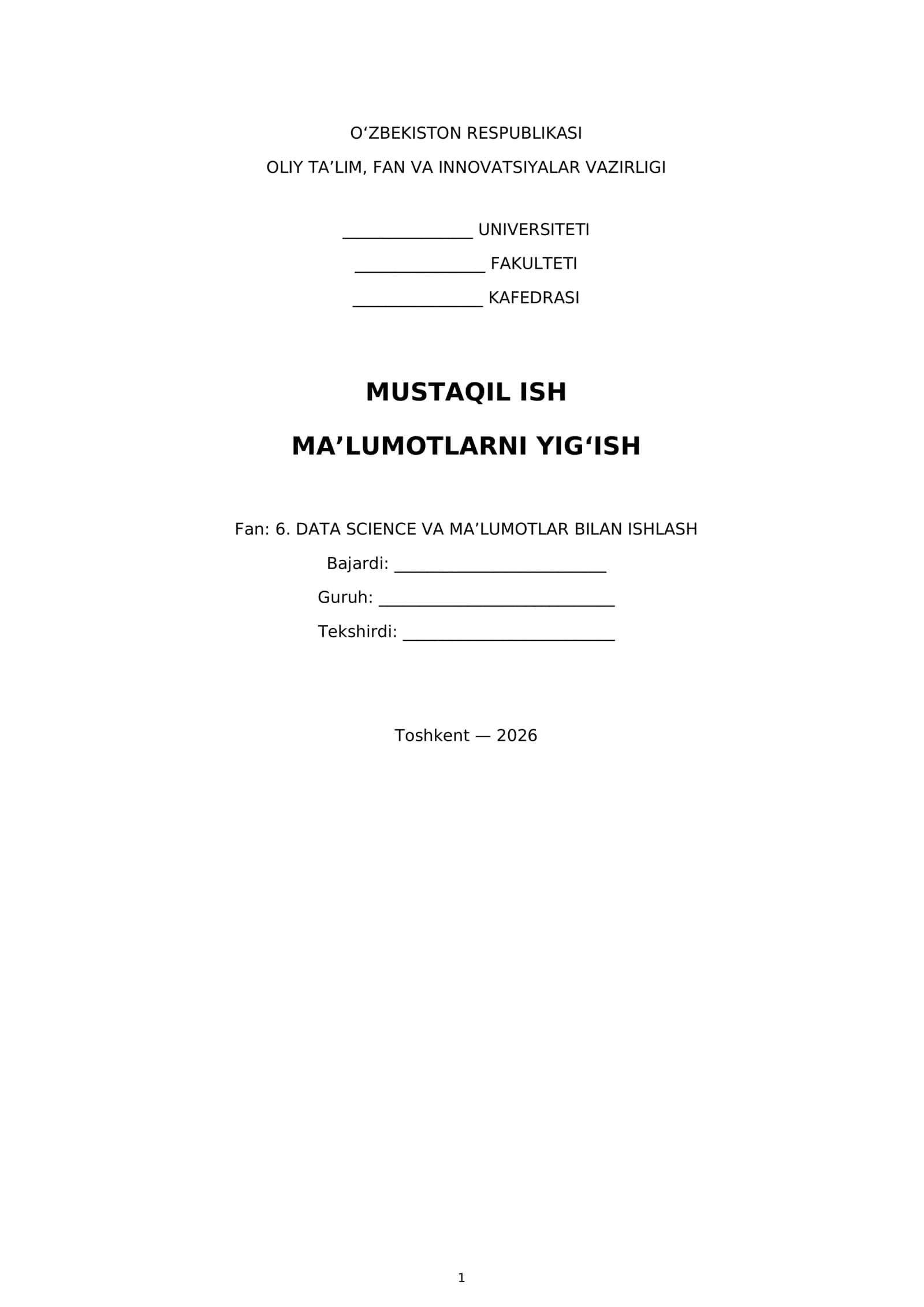 MA’LUMOTLARNI YIG‘ISH 1