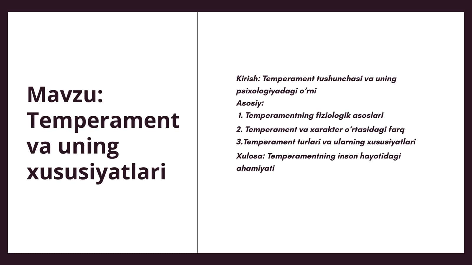 Temperament va uning xususiyatlari 1