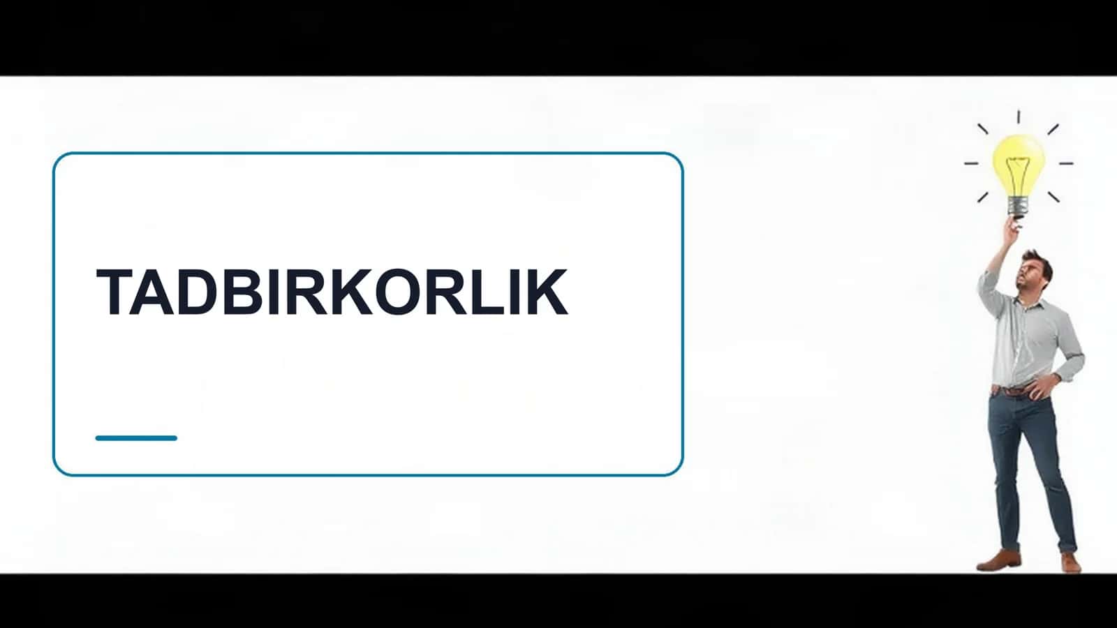 TADBIRKORLIK 1