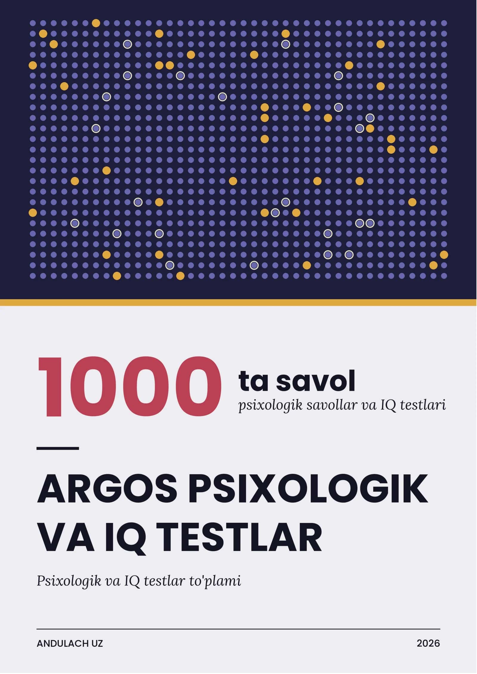 Argos psixologik va IQ testlar to'plami 1