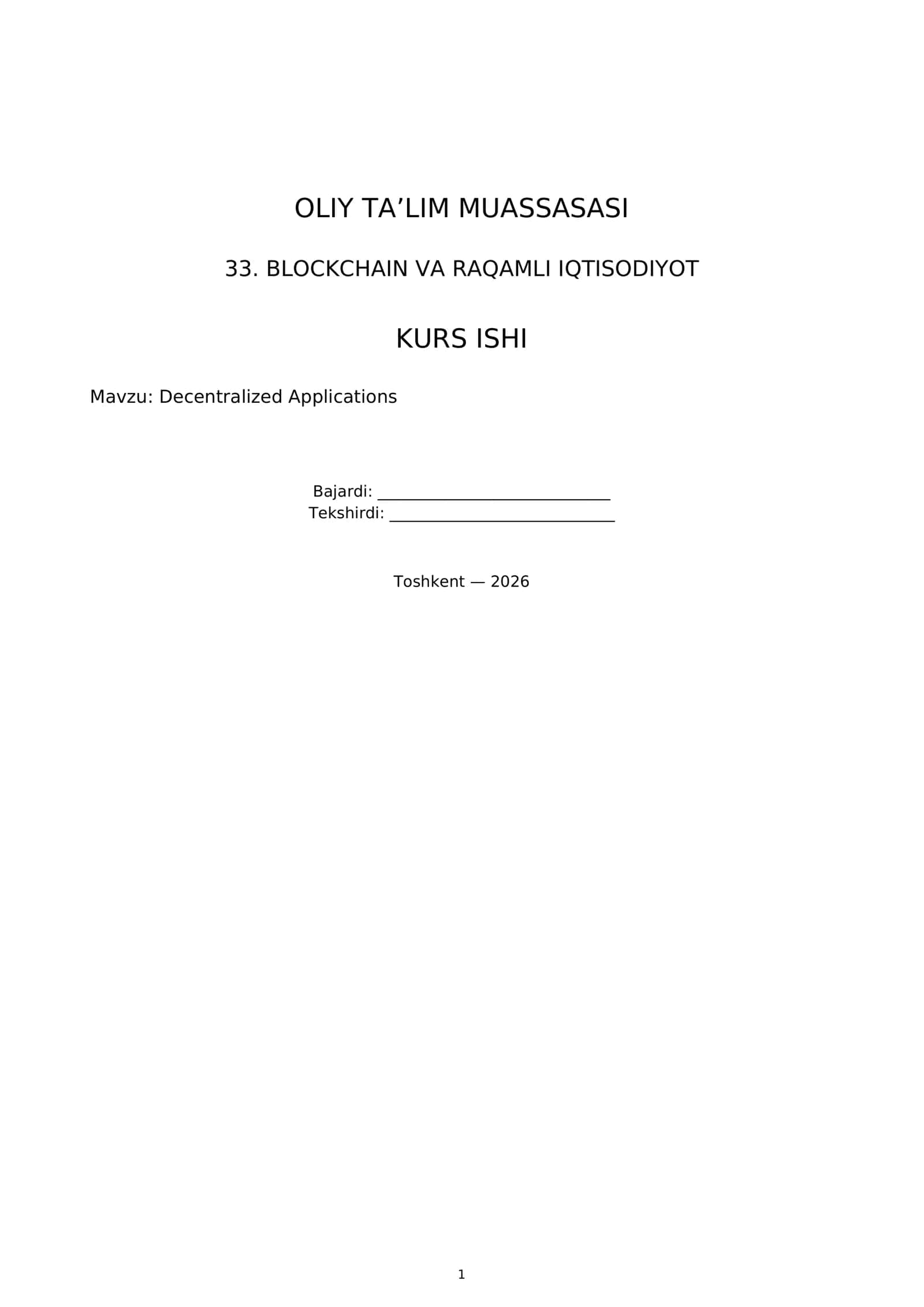 Decentralized Applications 1