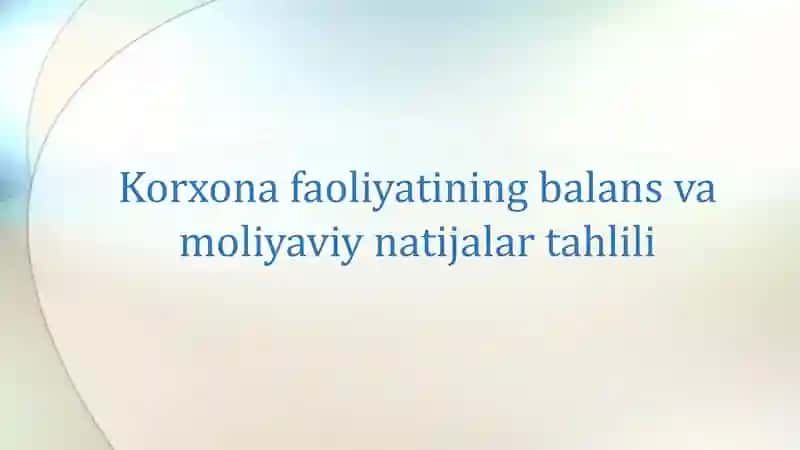 Moliyaviy natijalar tahlili