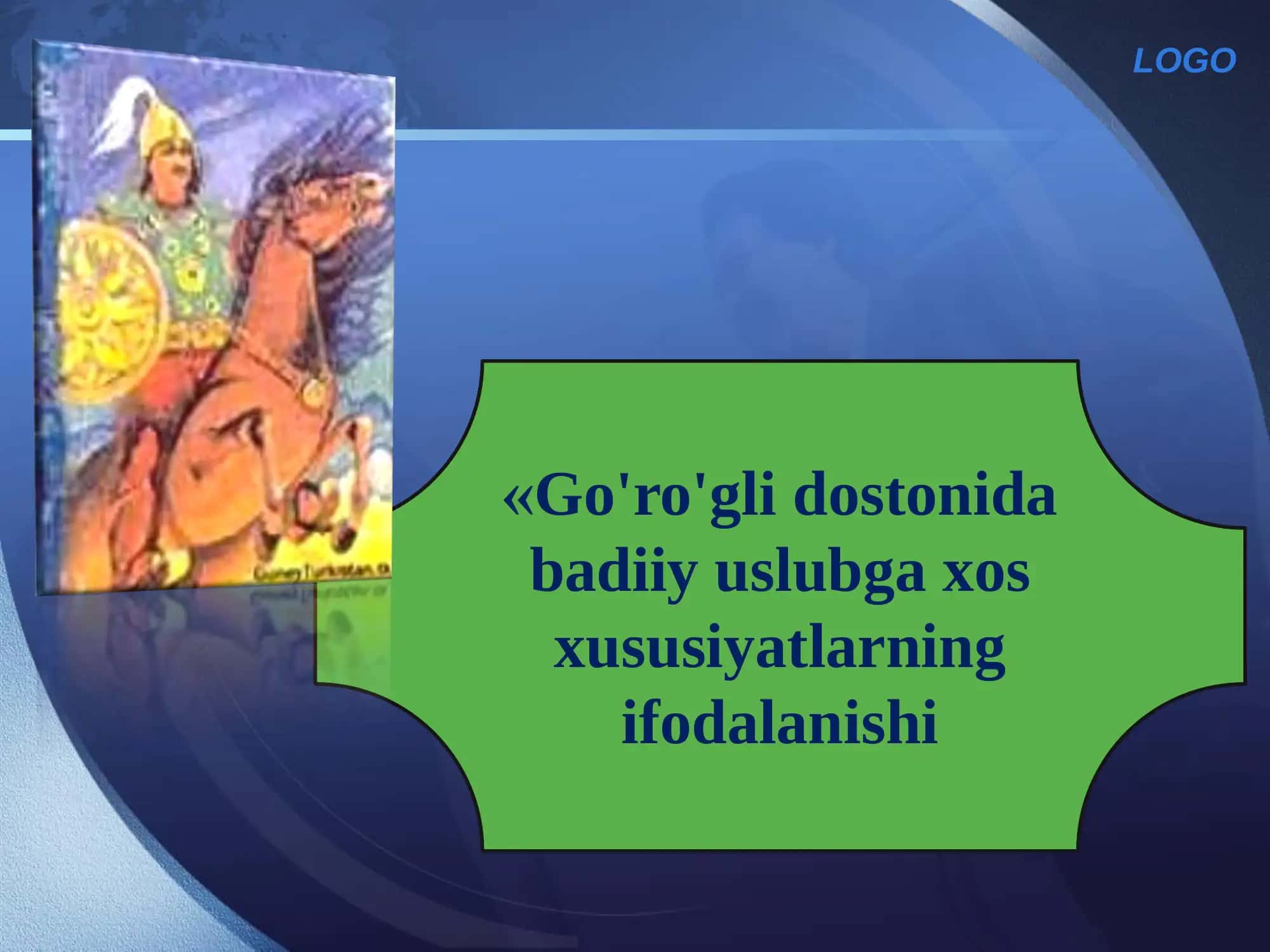 Go'ro'gli dostoni 1
