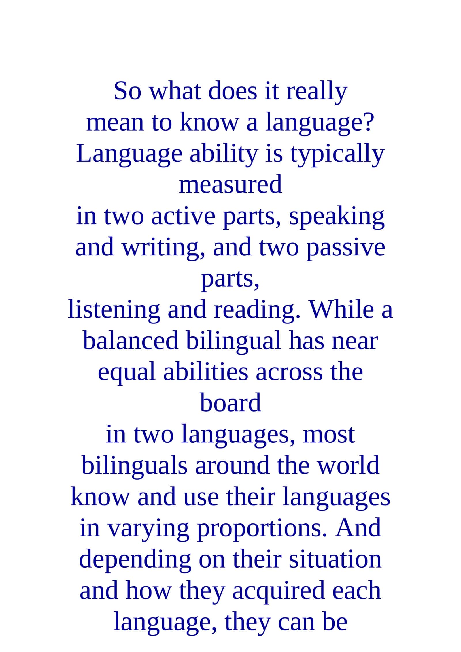 Language Ability and Bilingualism Types 1
