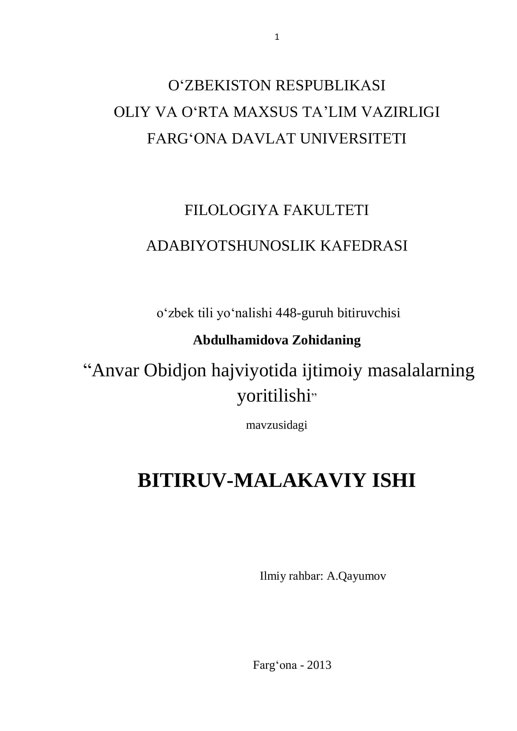o‗zbek tili yo‗nalishi 448-guruh bitiruvchisi Abdulhamidova Zohidaning ―Anvar Obidjon hajviyotida ijtimoiy masalalarning yoritilishi‖ BITIRUV-MALAKAVIY ISHI 1