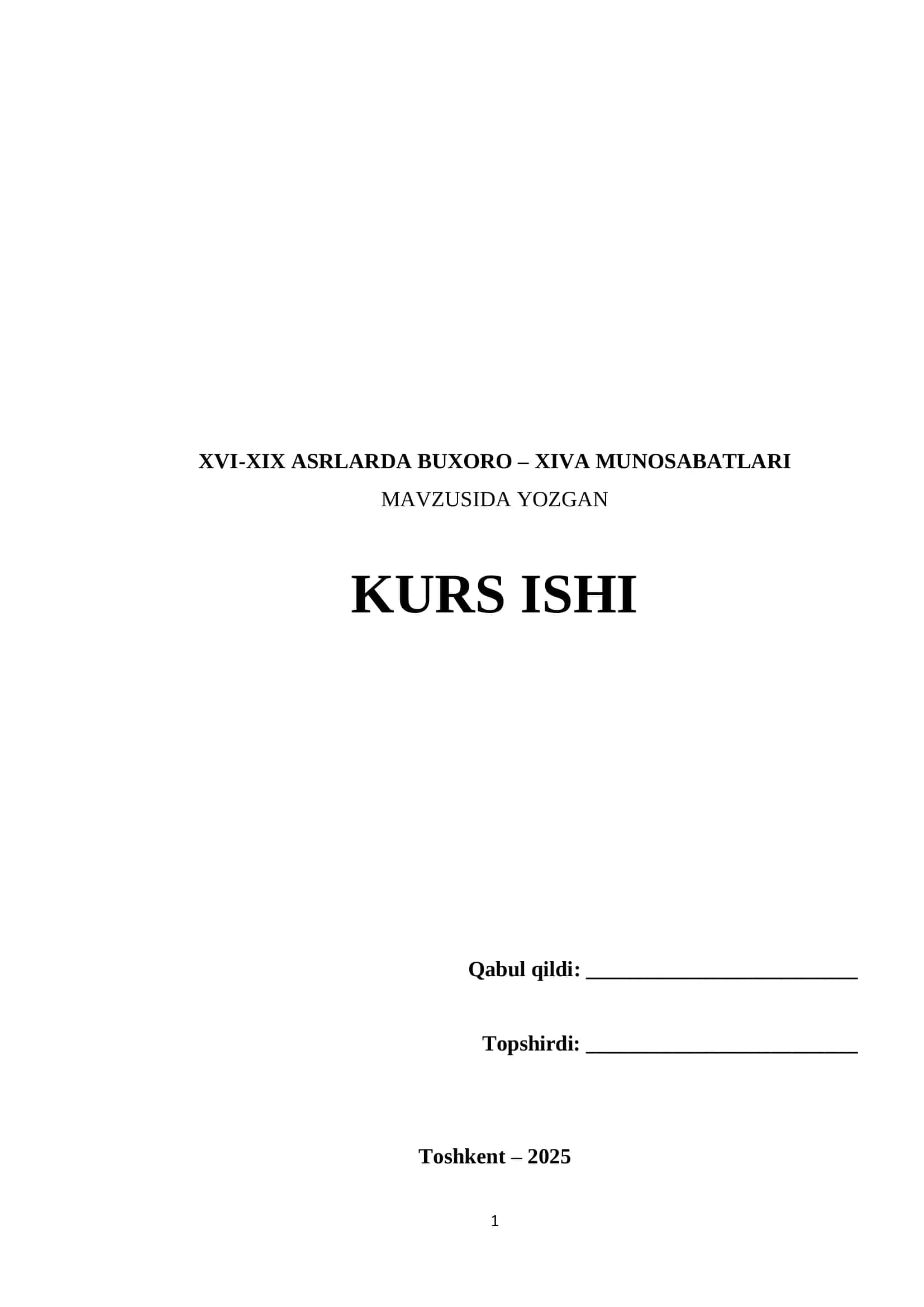 XVI-XIX ASRLARDA BUXORO – XIVA MUNOSABATLARI 1