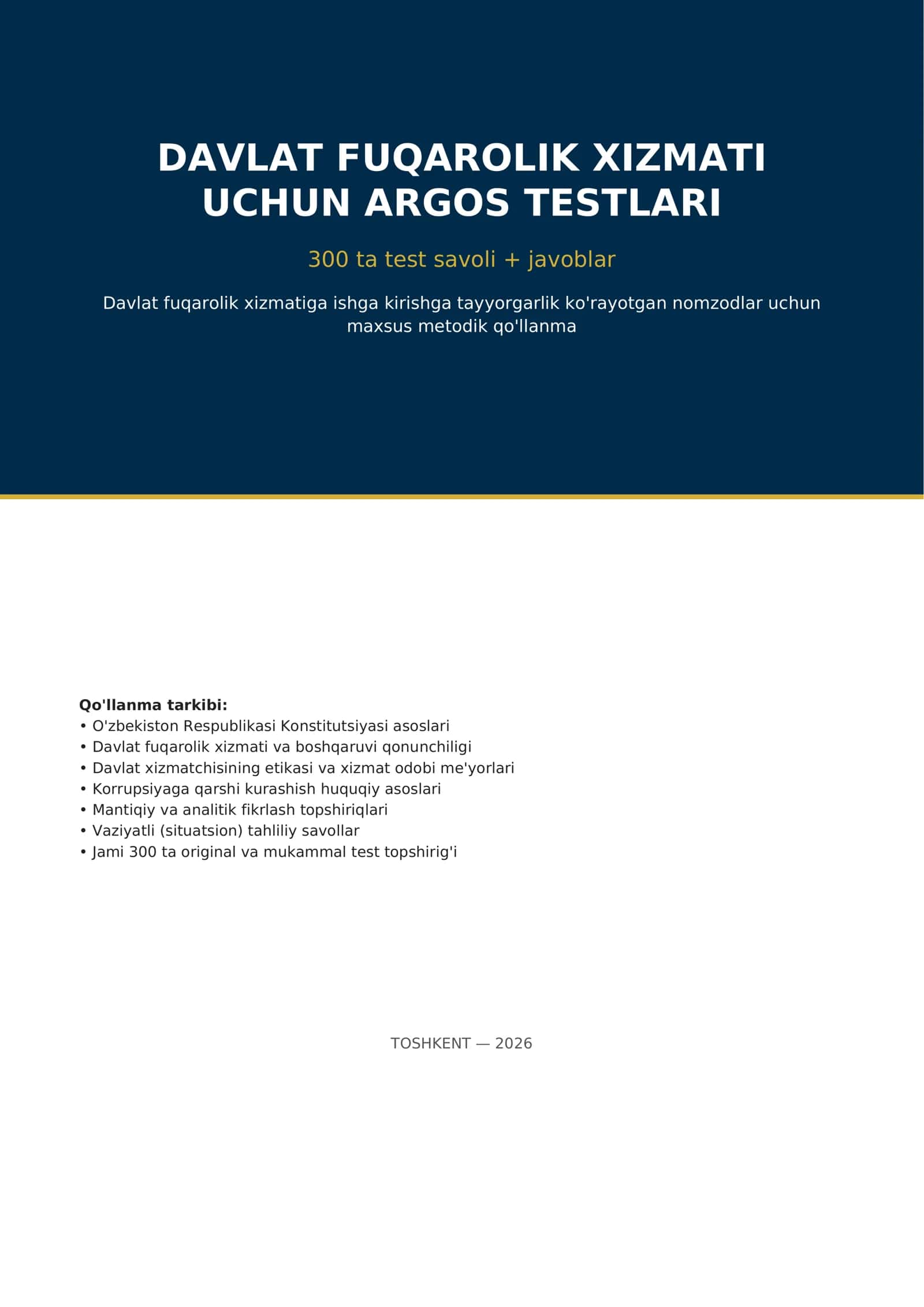 Davlat fuqarolik xizmatiga ishga kirish uchun ARGOS — 300 ta test savoli + javoblari 1