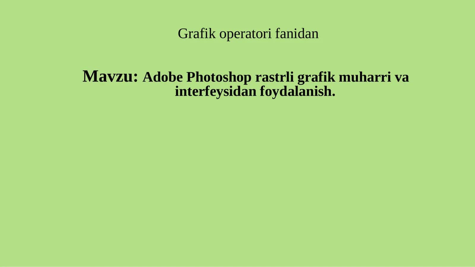 photoshop dasturi slayd 1