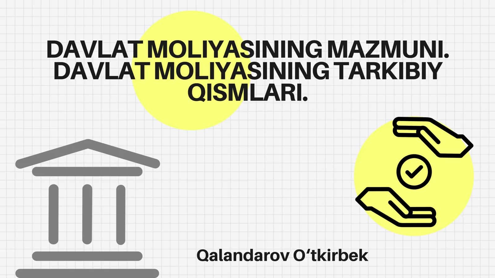 Davlat moliyasining mazmuni 1