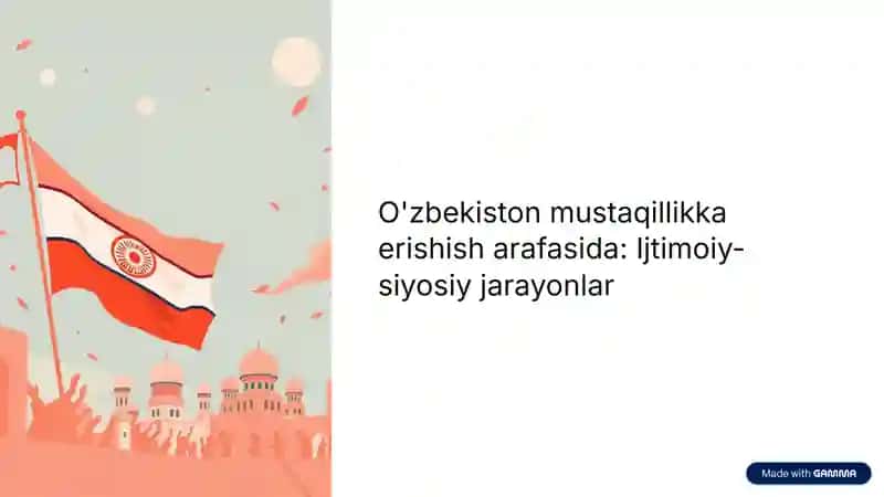 O'zbekiston mustaqillikka erishish arafasida