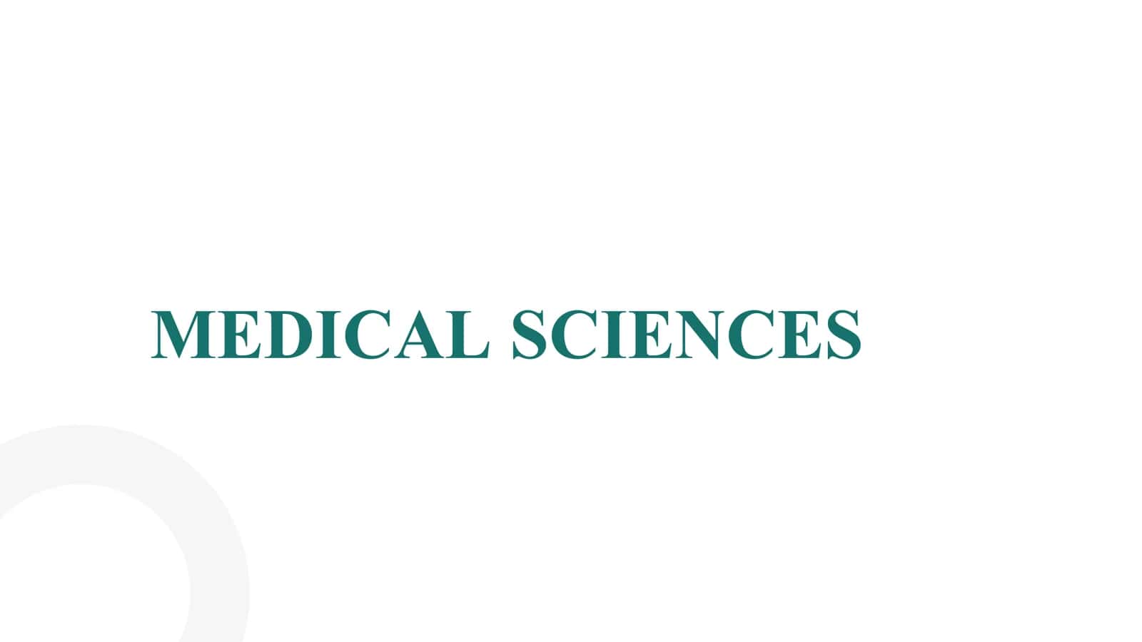 MEDICAL SCIENCES 1
