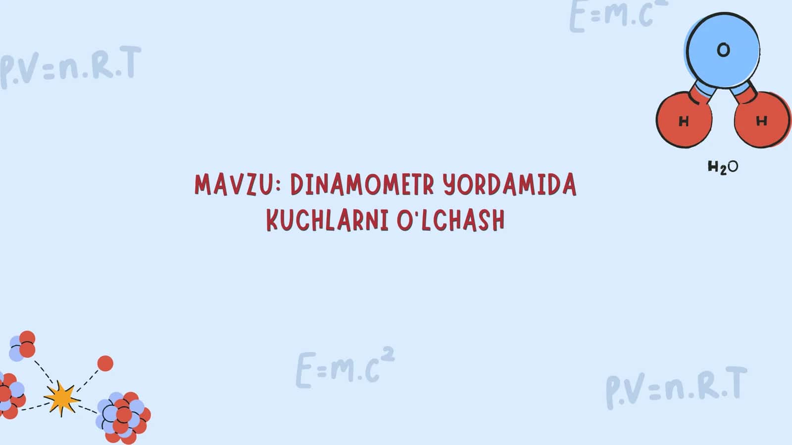 DINAMOMETR YORDAMIDA KUCHLARNI O'LCHASH 1