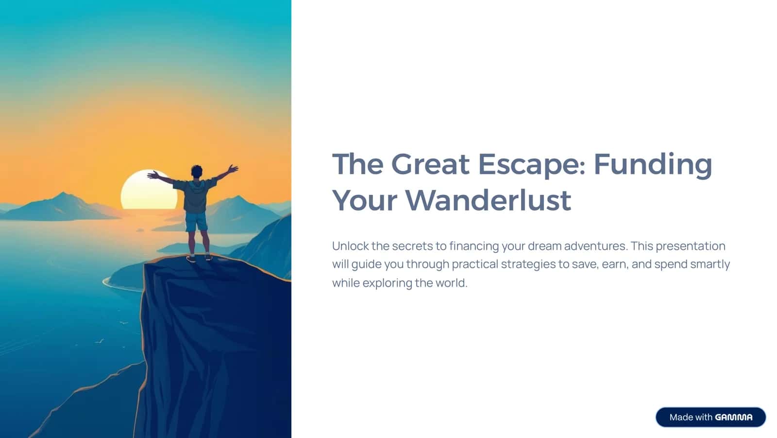 The Great Escape: Funding 1