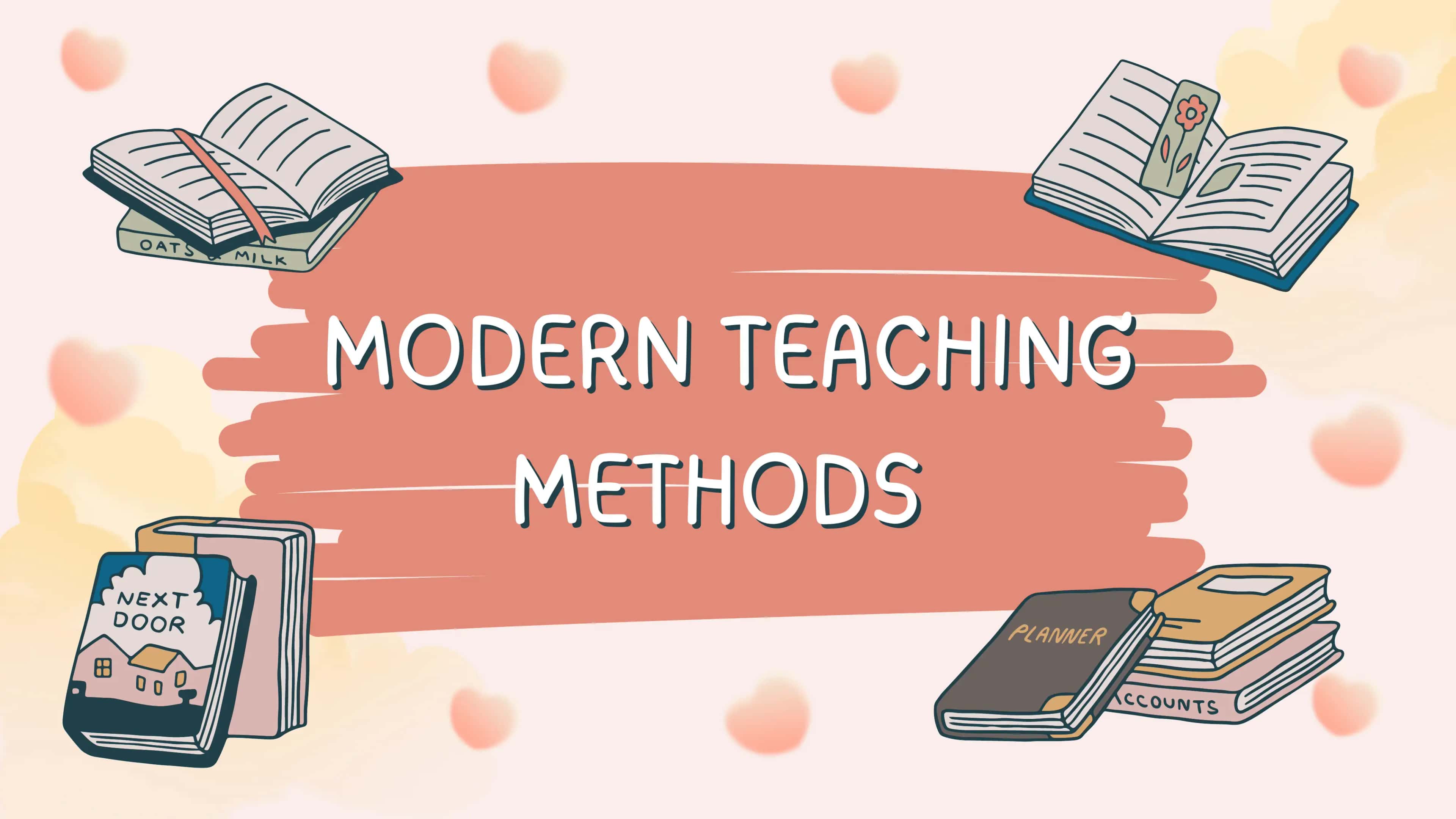 MODERN TEACHING METHODS 1