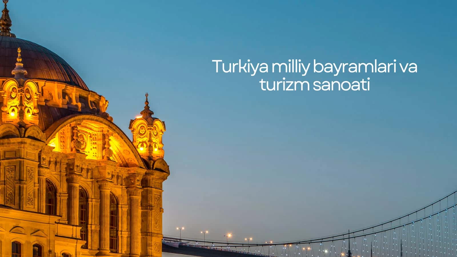 Turkiya milliy bayramlari va turizm sanoati 1