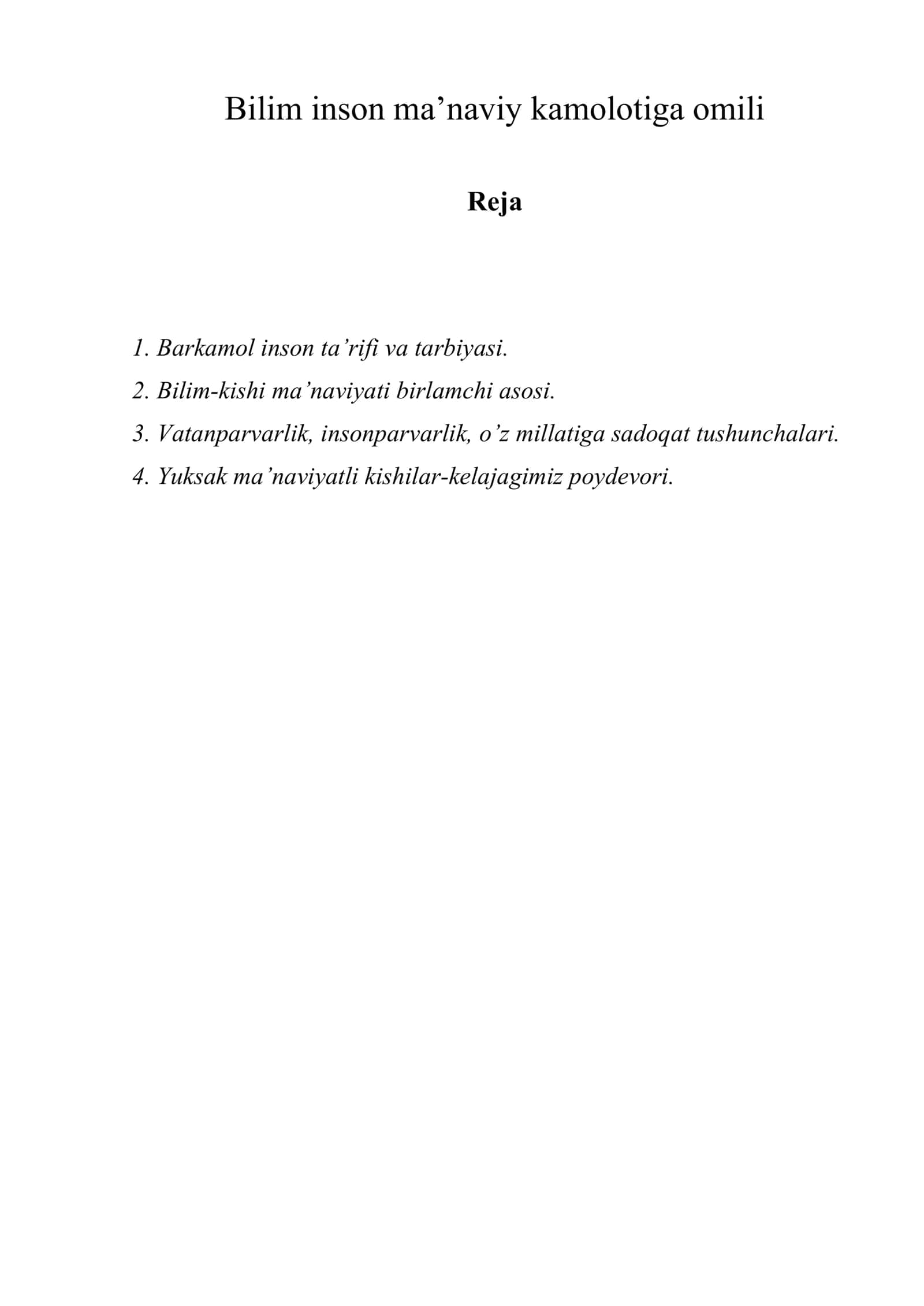 Bilim inson ma’naviy kamolotiga omili 1