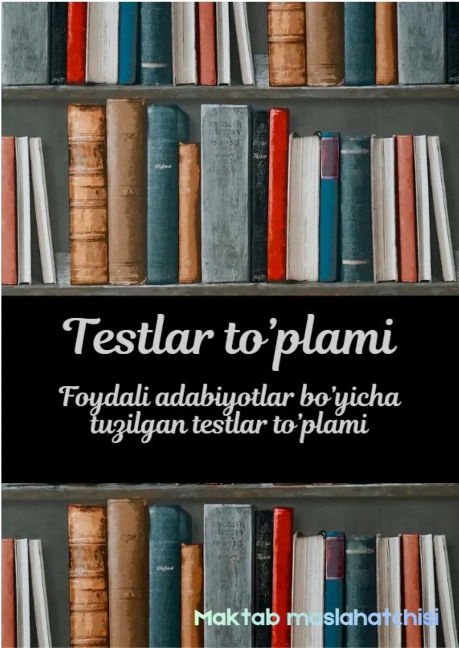 Maktab maslahatchisi 200 ta test 1