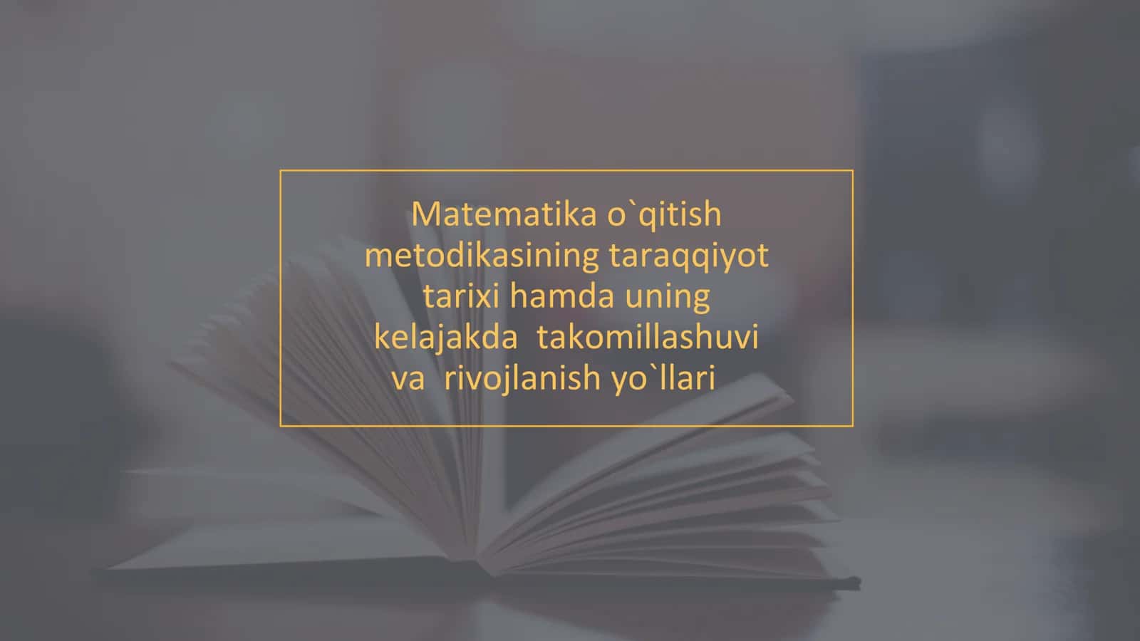 Matematika o`qitish metodikasi 1