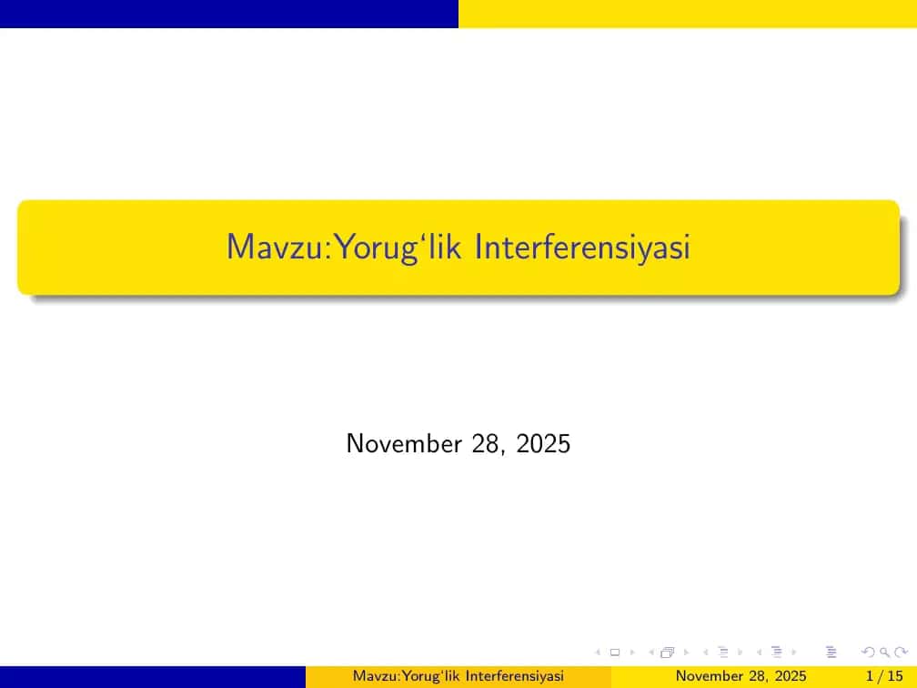 Yorug‘lik Interferensiyasi 1
