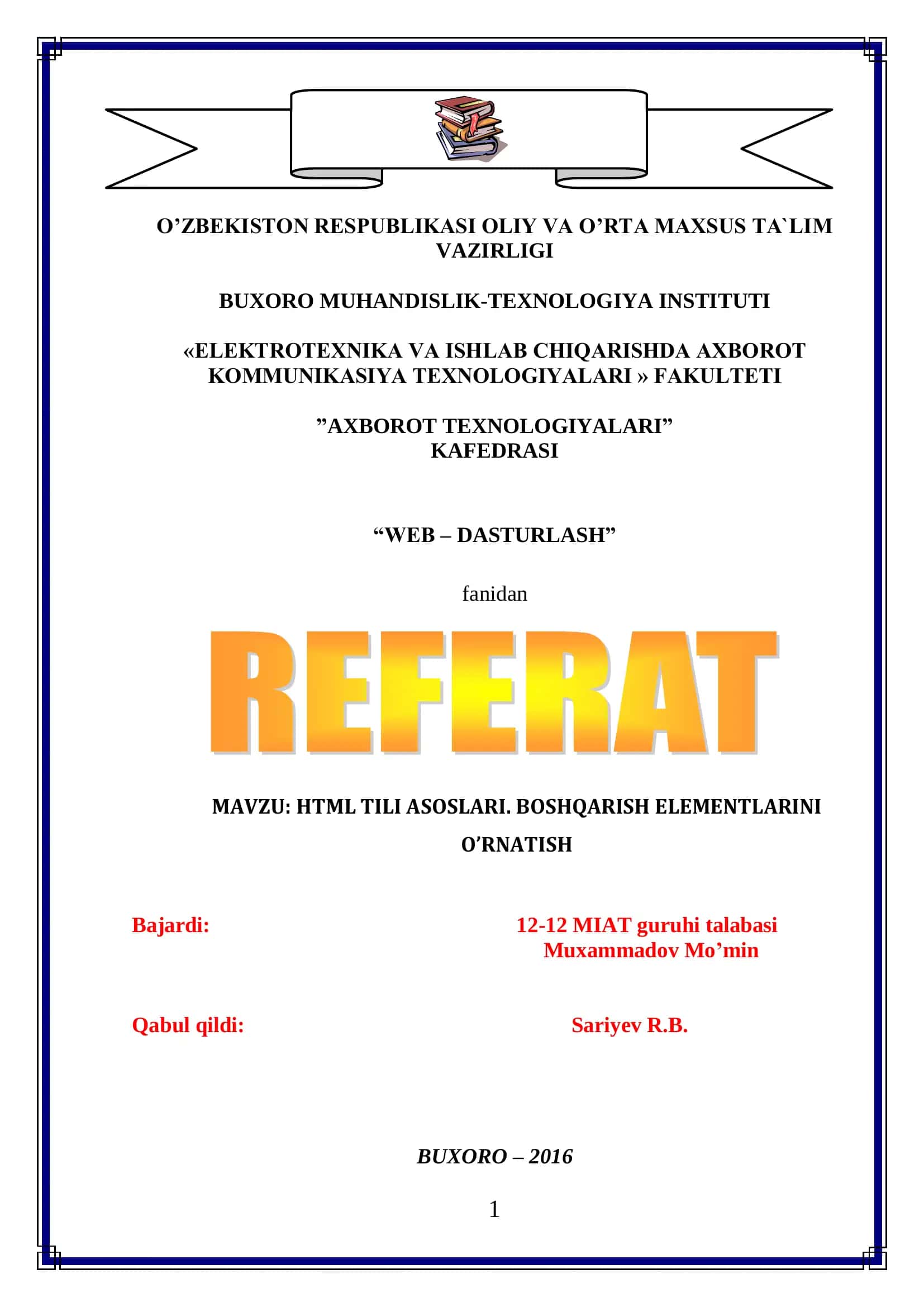 HTML TILI ASOSLARI. BOSHQARISH ELEMENTLARINI O’RNATISH 1