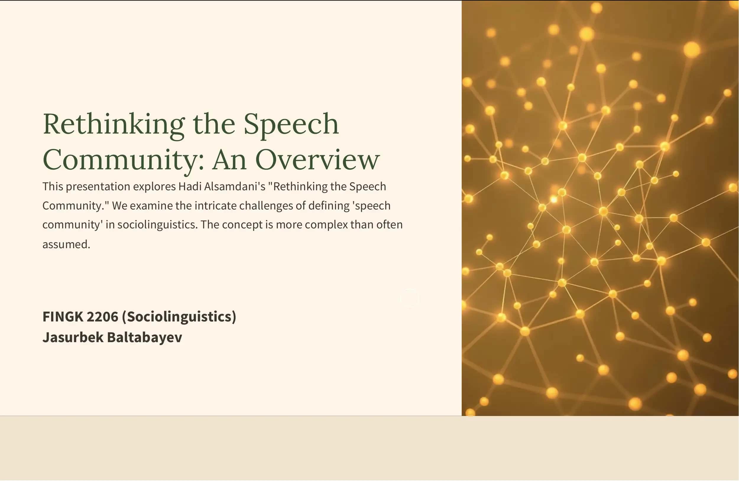 Rethinking the Speech Community: An Overview 1