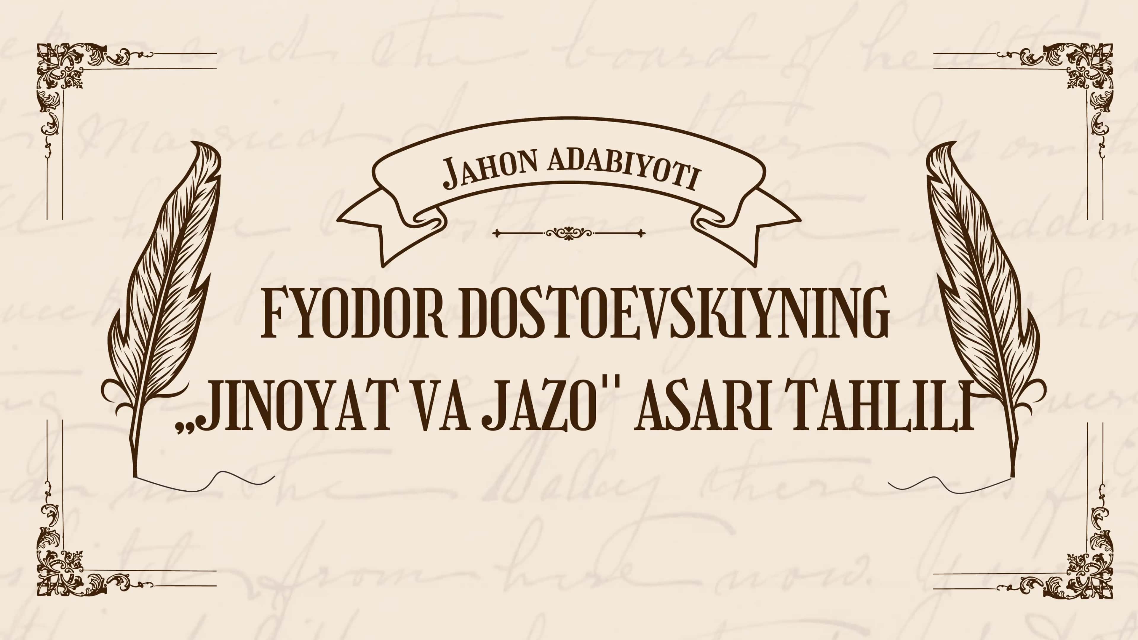 "Jinoyat va Jazo" asari taḥlili 1