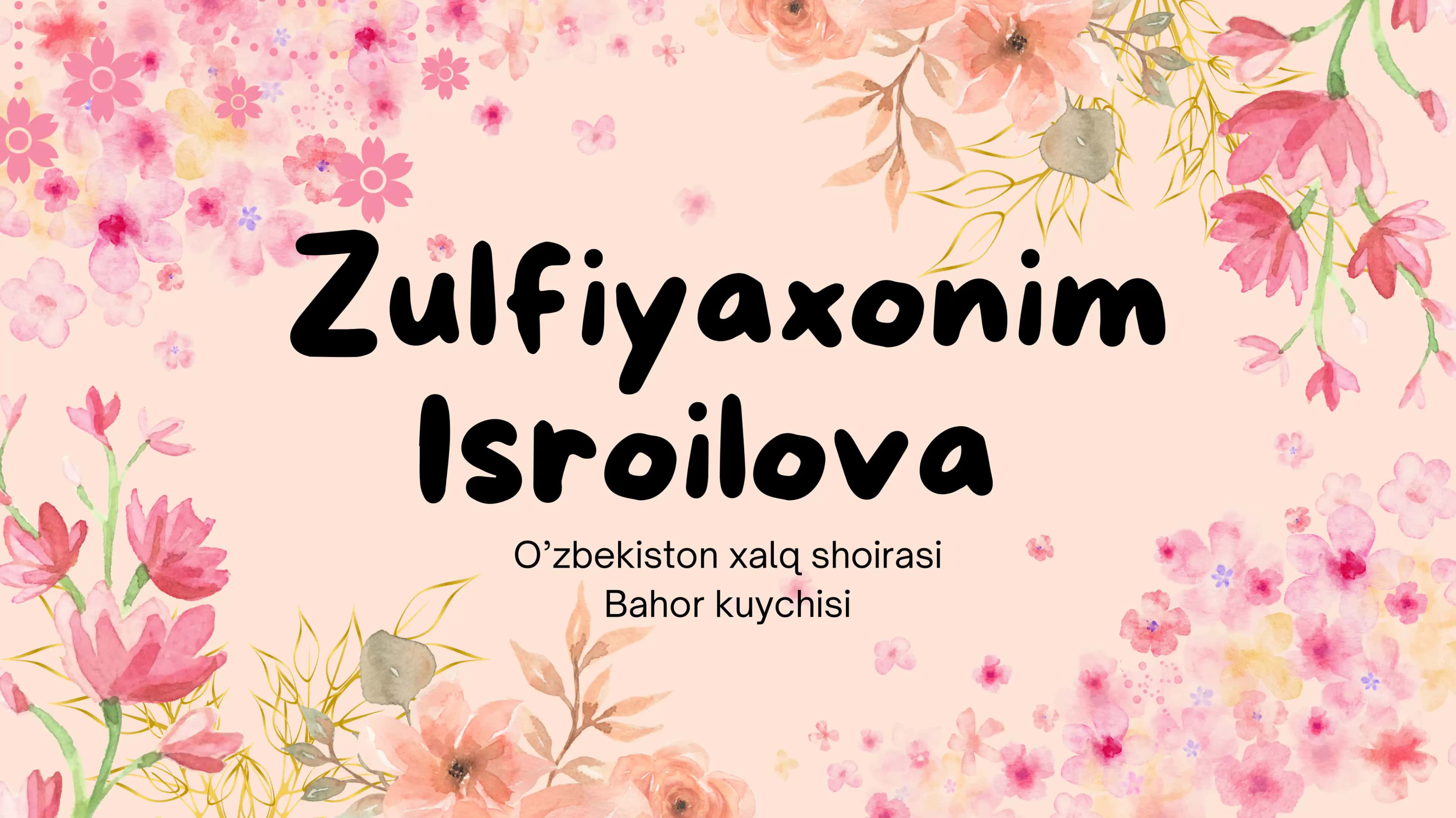 Zulfiya hayoti va ijodi 1