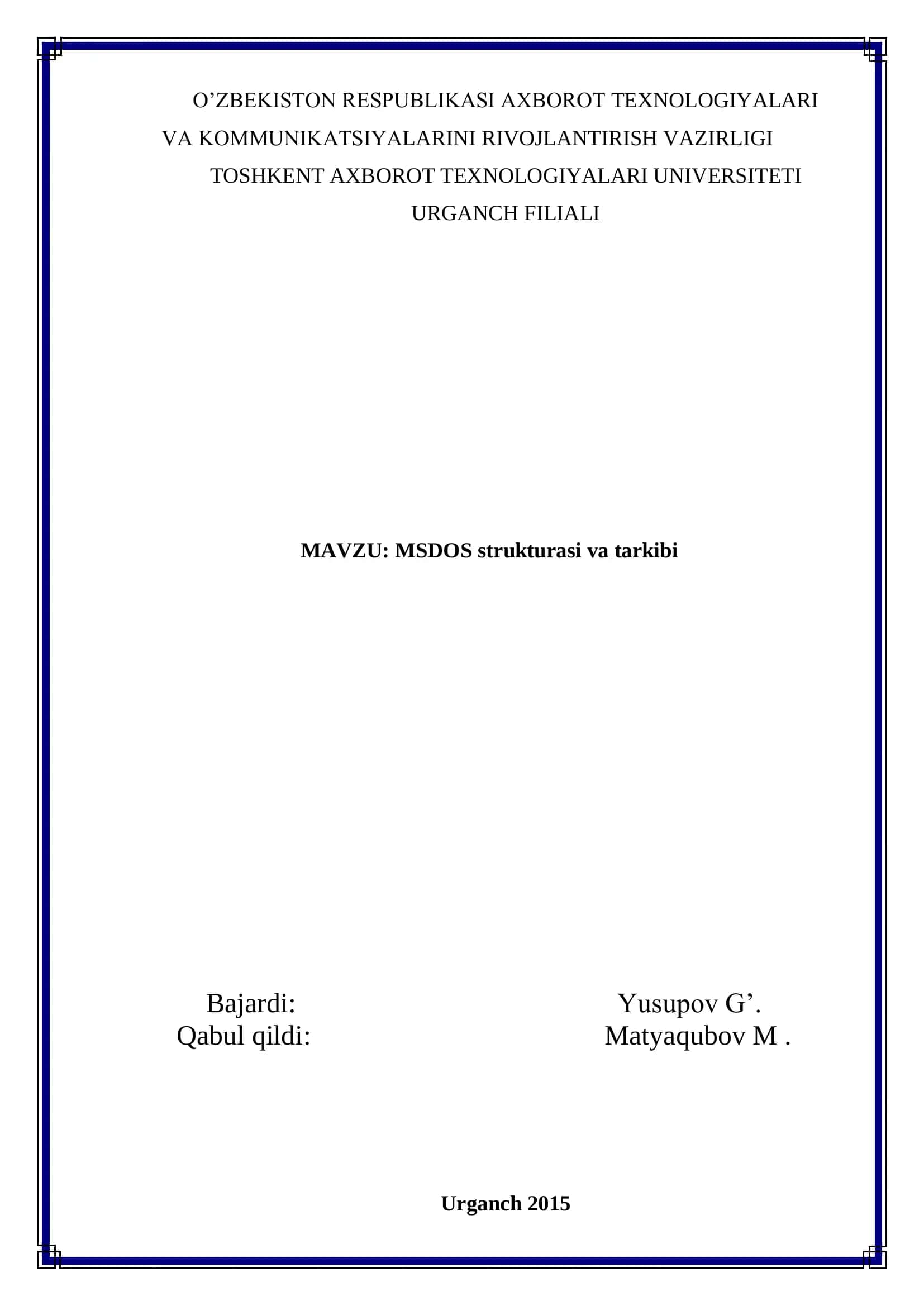 MSDOS strukturasi va tarkibi 1