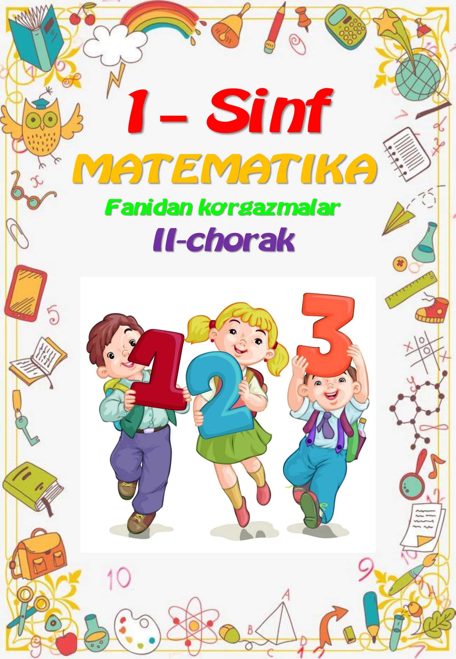 1-sinf Matematika fanidan 1-2-chorak ko'rgazmalar 1