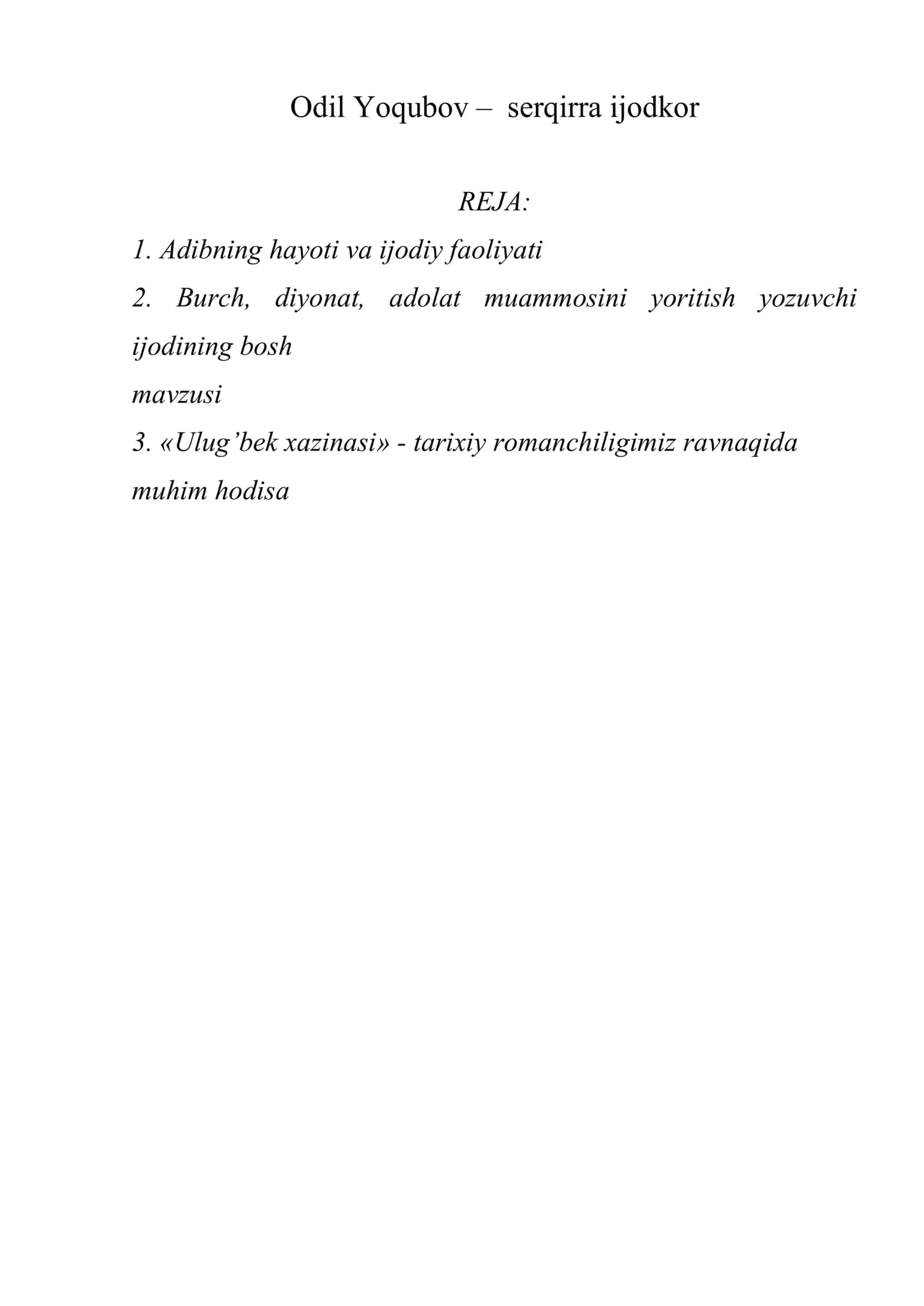 Odil Yoqubov – serqirra ijodkor 1