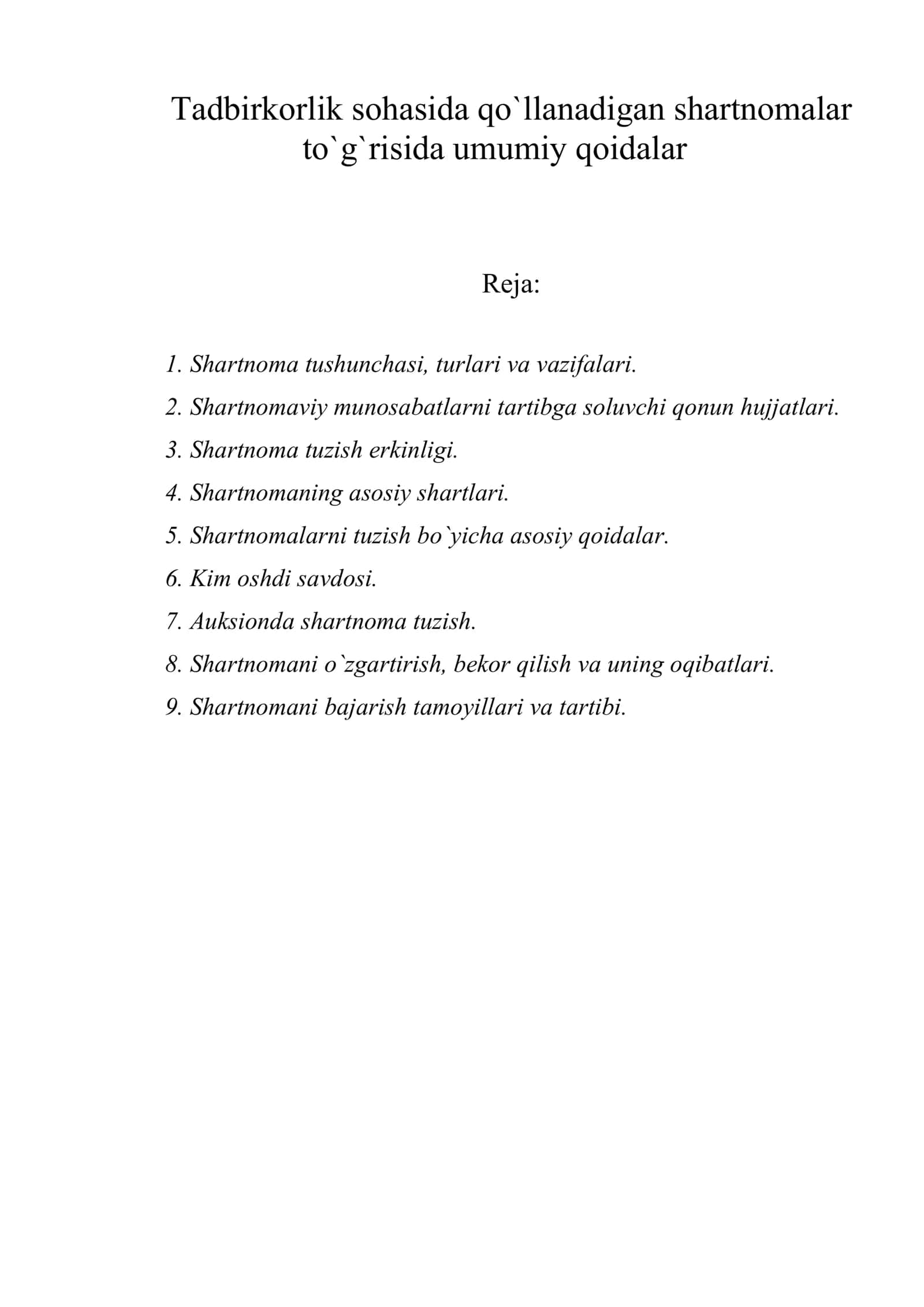 Tadbirkorlik sohasida qo`llanadigan shartnomalar to`g`risida umumiy qoidalar 1