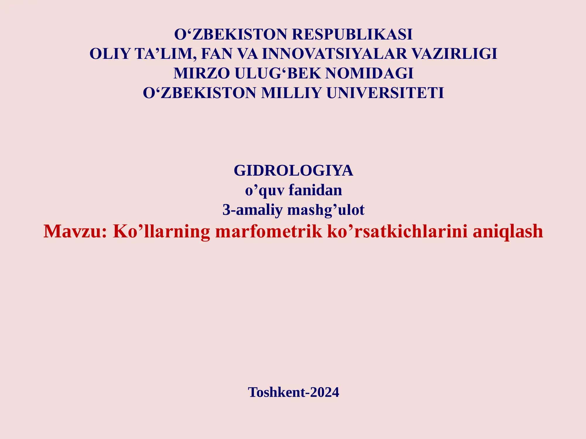 Ko’llarning marfometrik ko’rsatkichlarini aniqlash 1