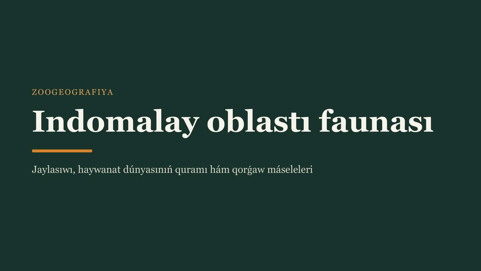 Indomalay oblastı faunası 1