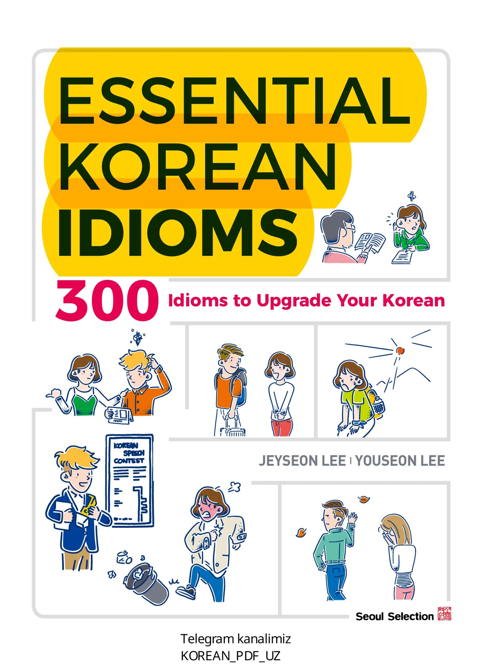 ESSENTIAL KOREAN IDIOMS 1