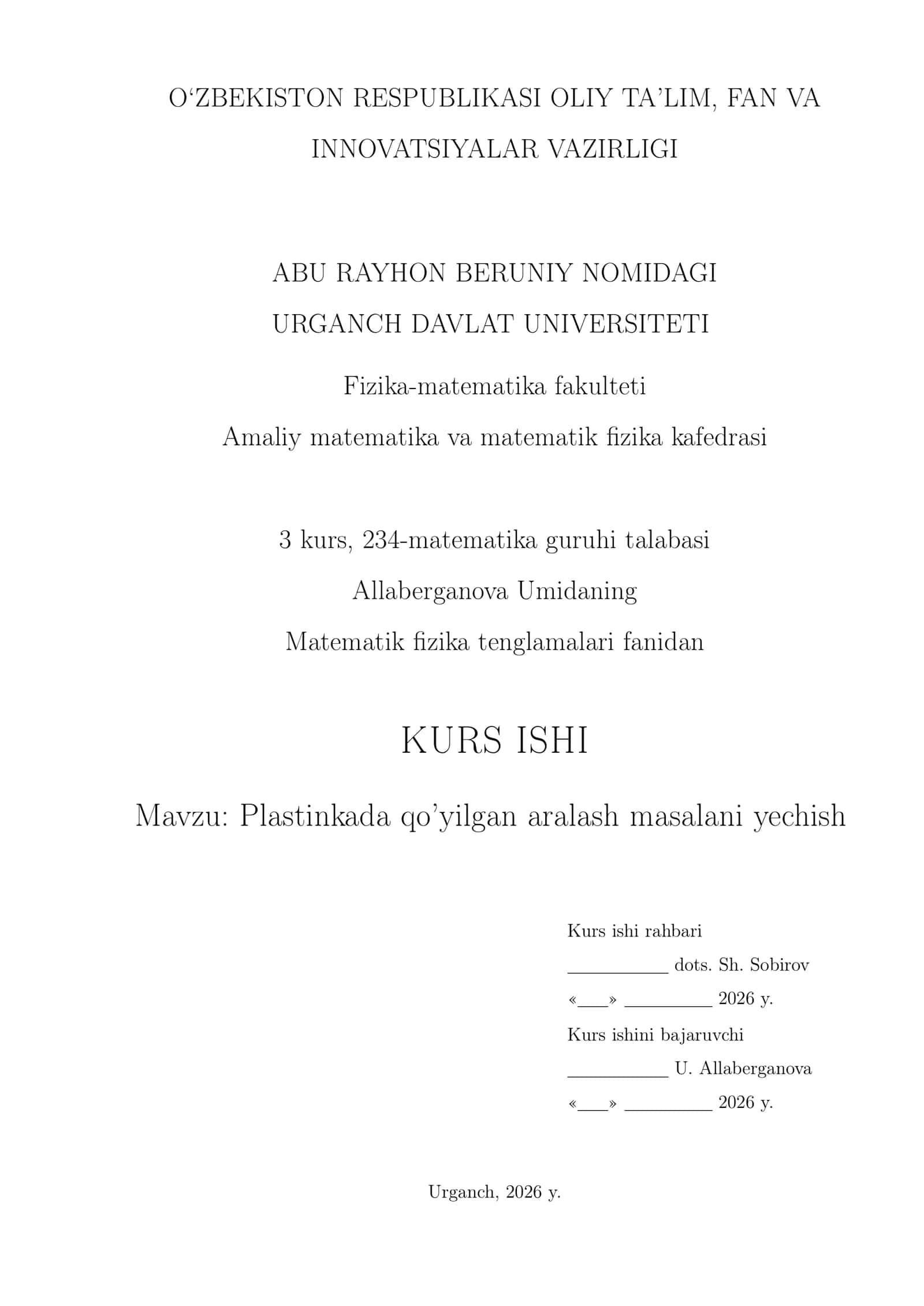 Plastinkada qo'yilgan aralash masalani yechish 1