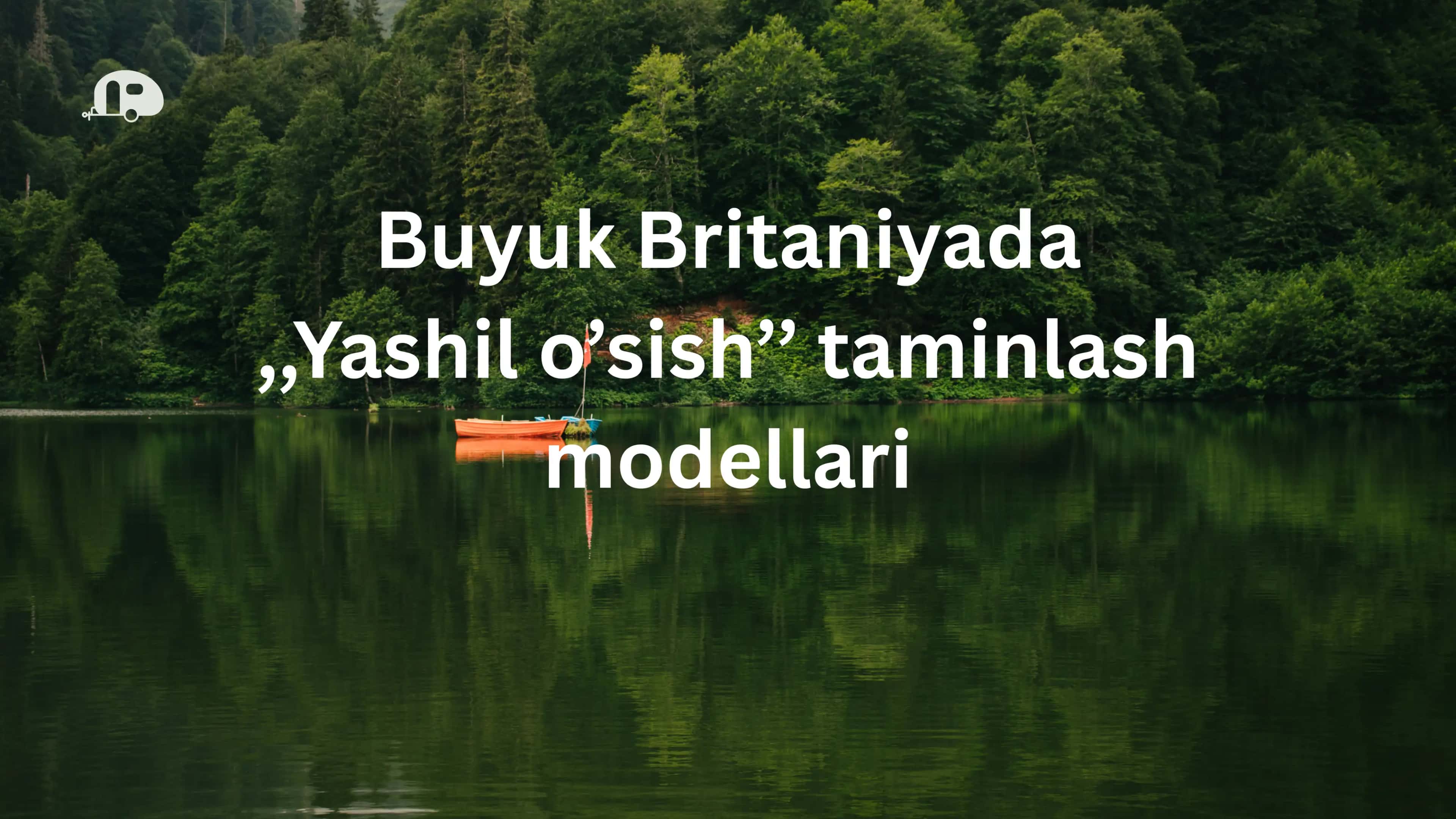 Buyuk Britaniyada Yashil o’sish 1